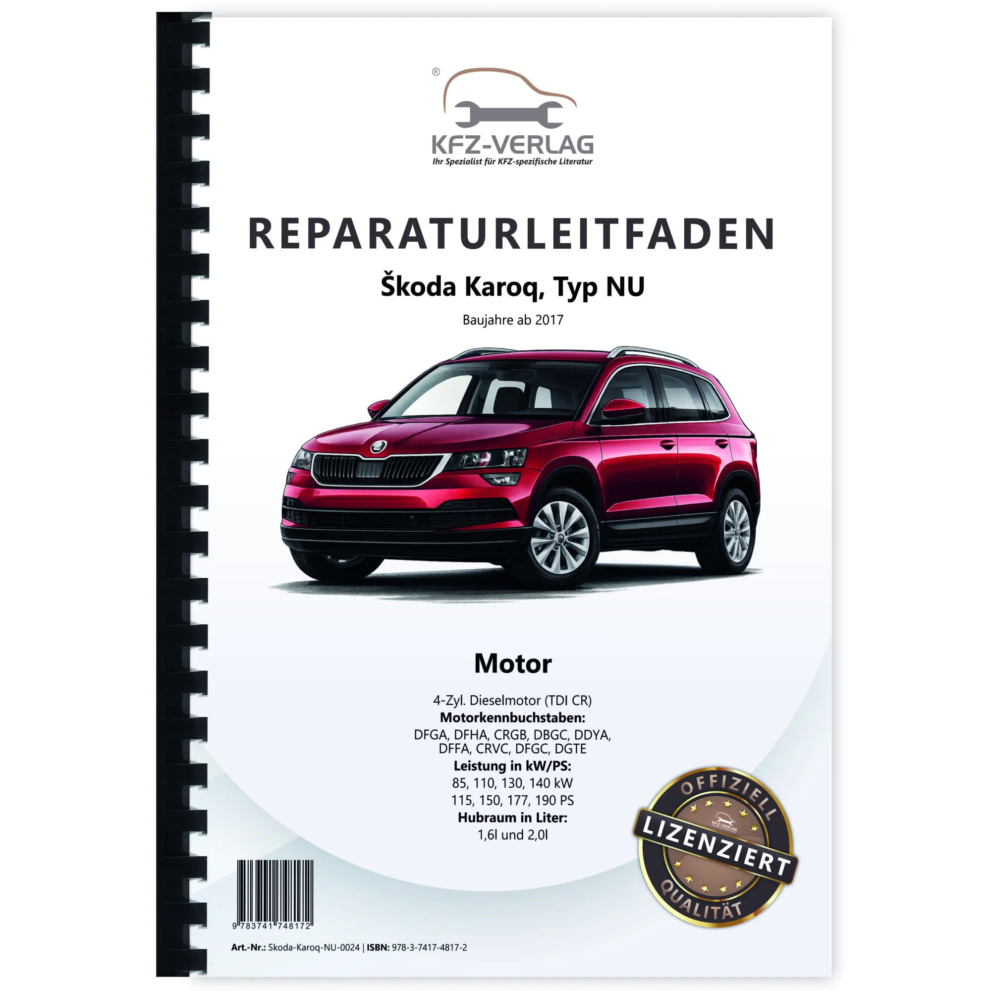 Skoda Karoq ab 2017 4-Zyl. 1,6l 2,0l Dieselmotor 115-190 PS Reparaturanleitung