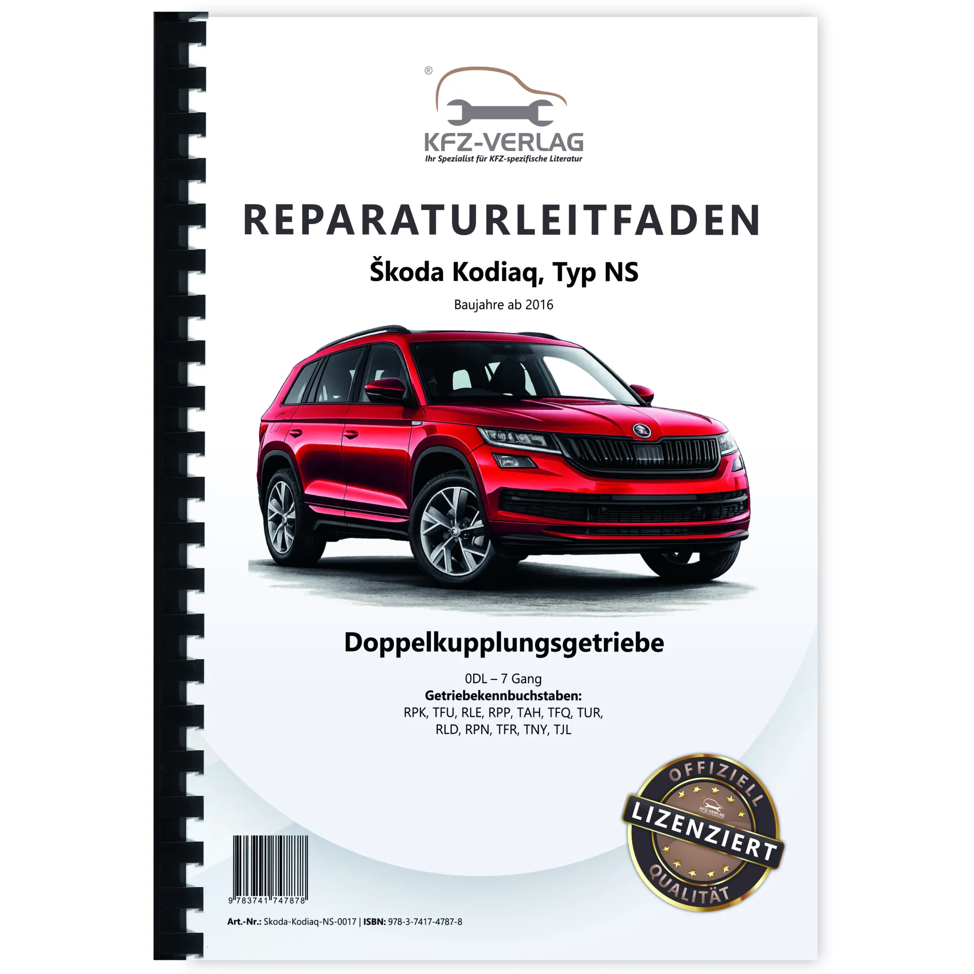 Skoda Kodiaq NS ab 2016 7 Gang Automatikgetriebe DSG DKG 0DL Reparaturanleitung