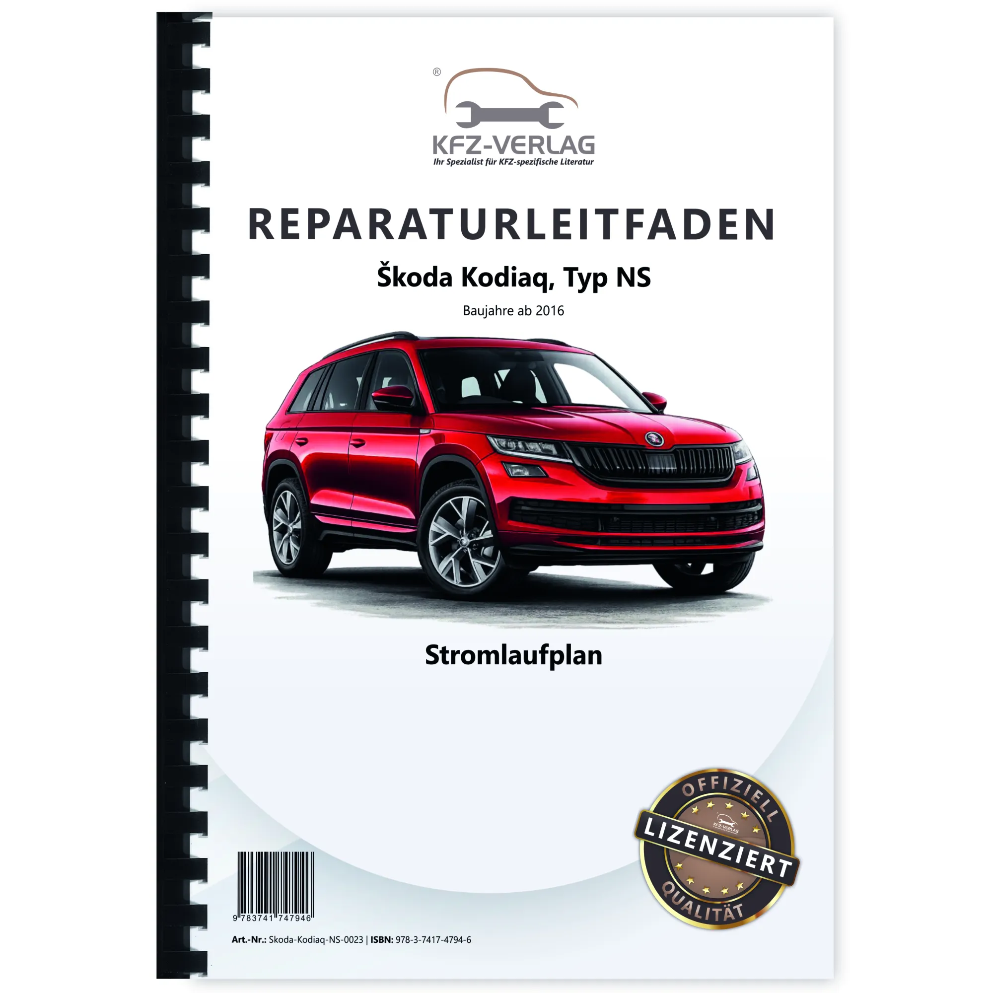Skoda Kodiaq Typ NS ab 2016 Schaltplan Stromlaufplan Verkabelung Elektrik Pläne