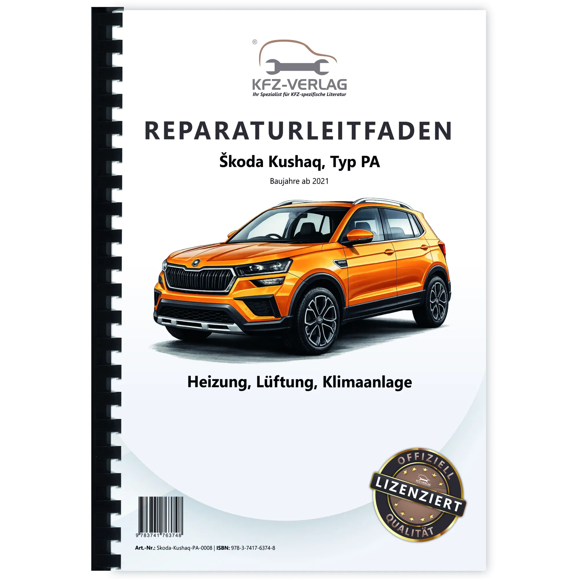 SKODA Kushaq Typ PA ab 2021 Heizung Belüftung Klimaanlage Reparaturanleitung