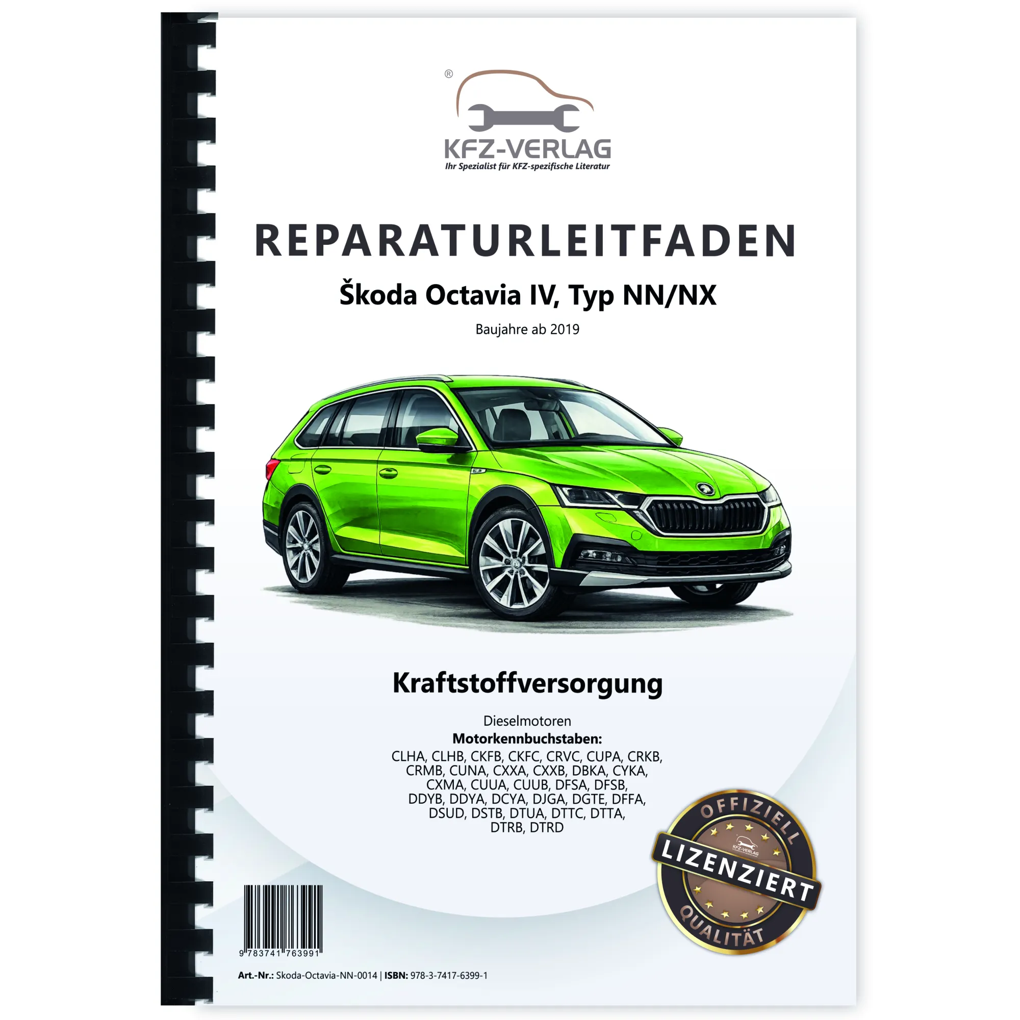 SKODA Octavia NN ab 2019 Kraftstoffversorgung Dieselmotoren Reparaturanleitung