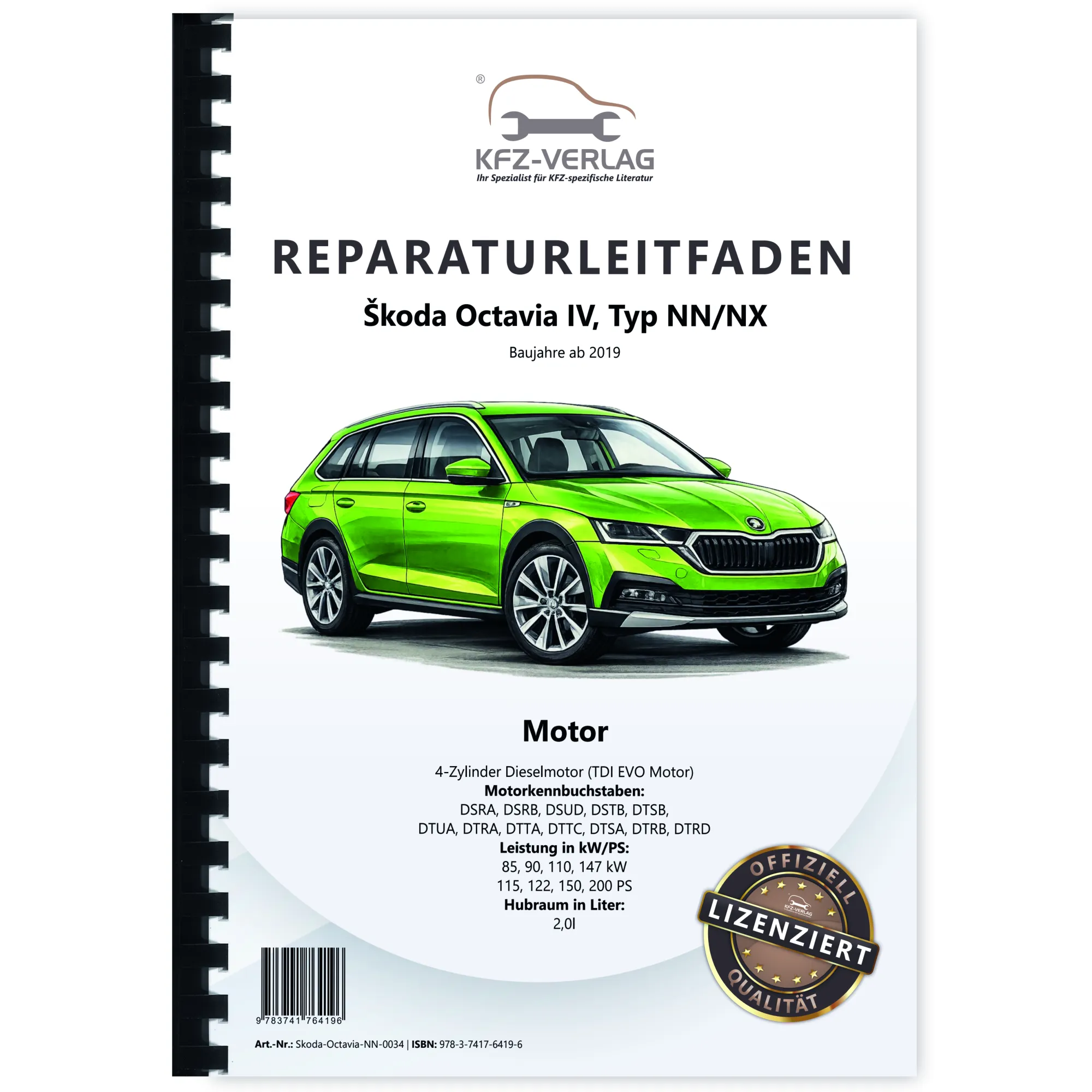 SKODA Octavia NN ab 2019 4-Zyl. 2,0l Dieselmotor 115-200 PS Reparaturanleitung