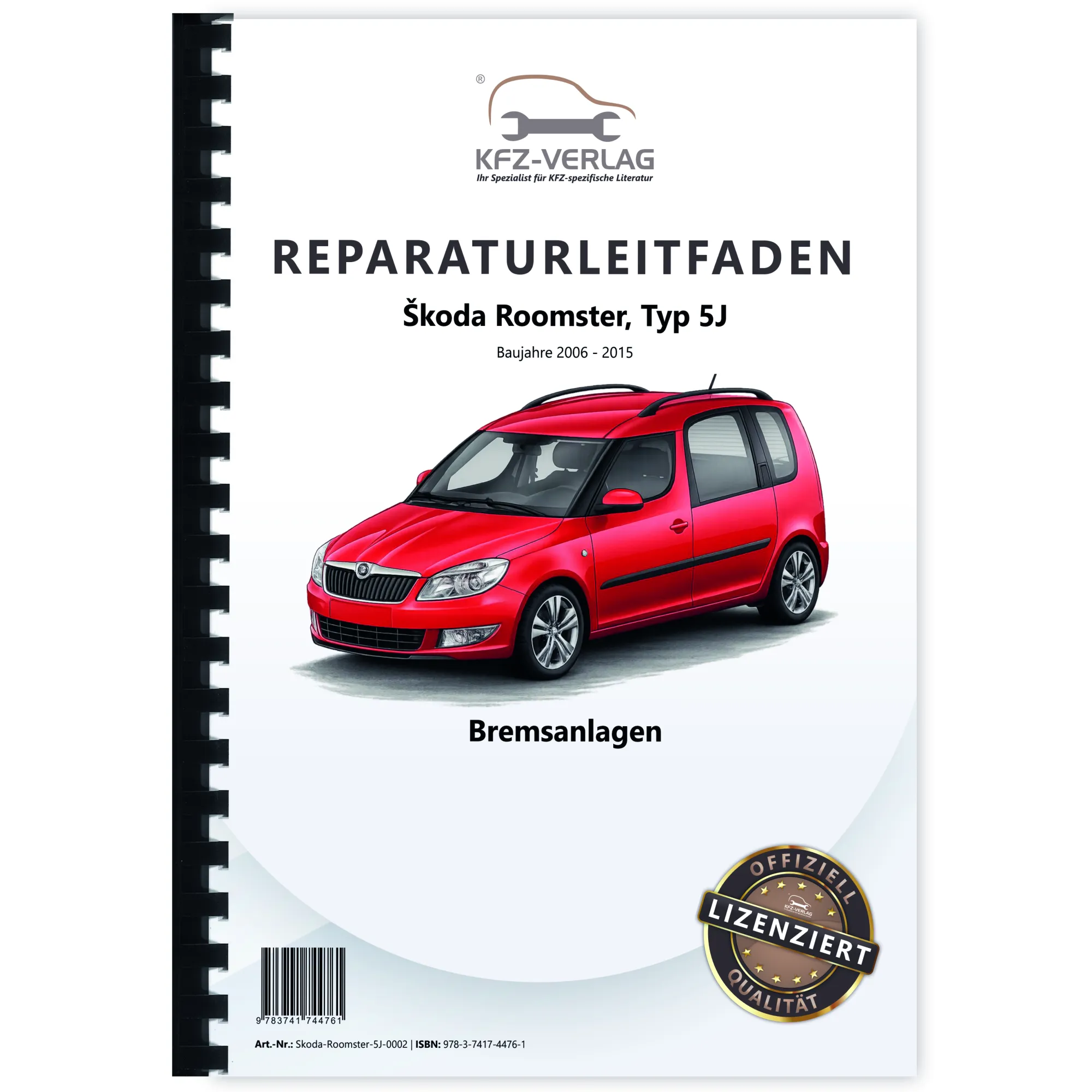 SKODA Roomster Typ 5J 2006-2015 Bremsanlagen Bremsen System Reparaturanleitung
