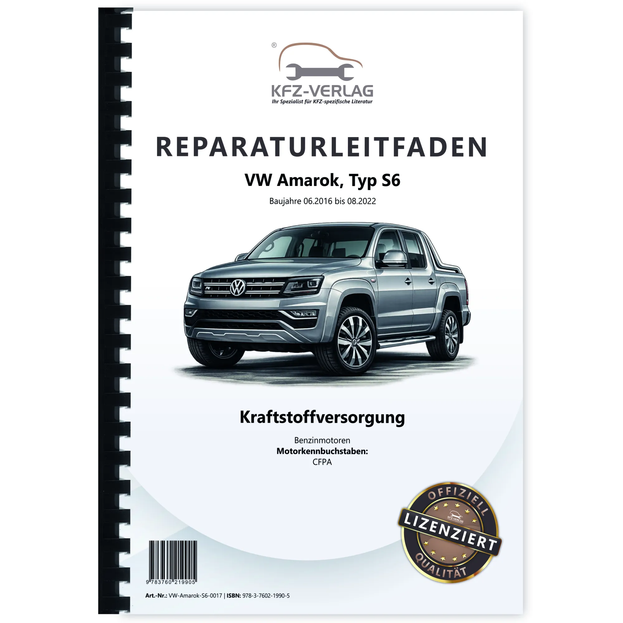 VW Amarok Typ S6 2016-2022 Kraftstoffversorgung Benzinmotoren Reparaturanleitung
