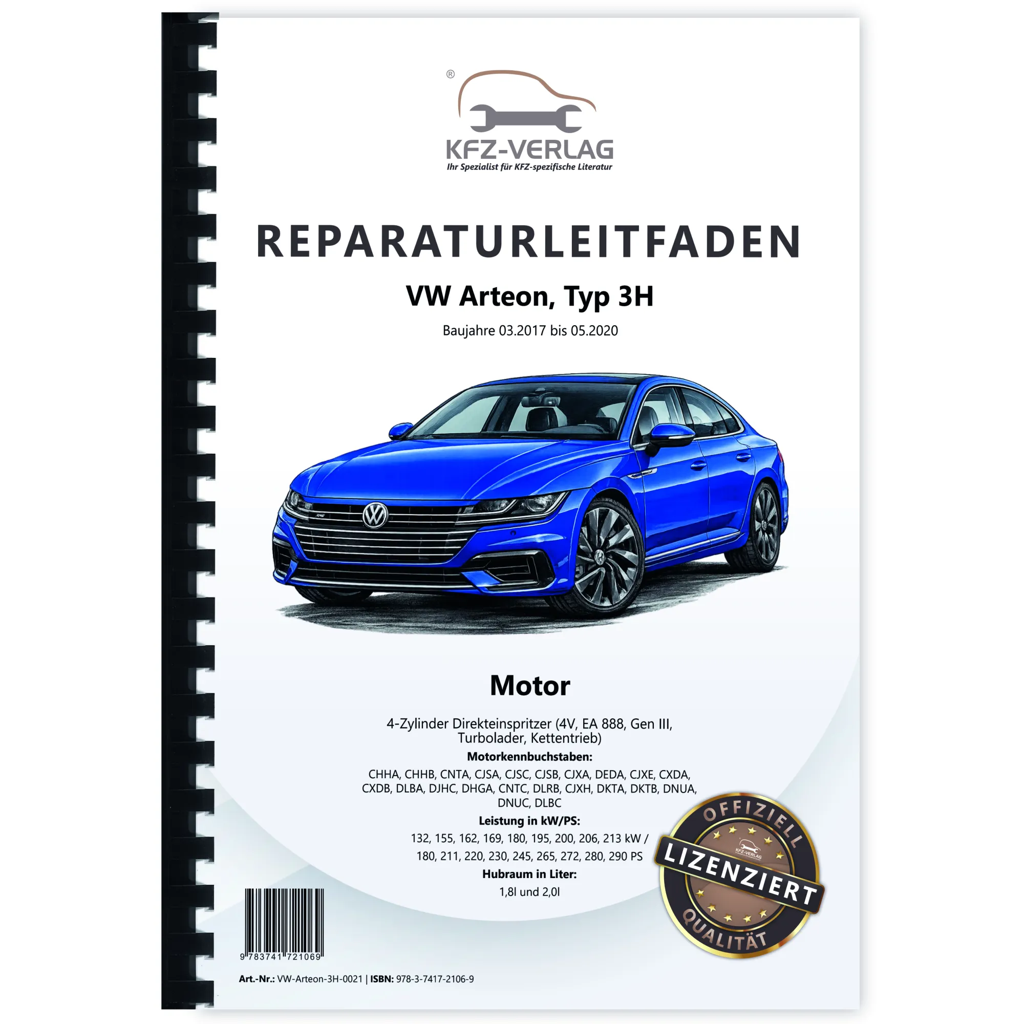 VW Arteon Typ 3H 2017-2020 Benzinmotor 1,8l 2,0l 180-290 PS Reparaturanleitung