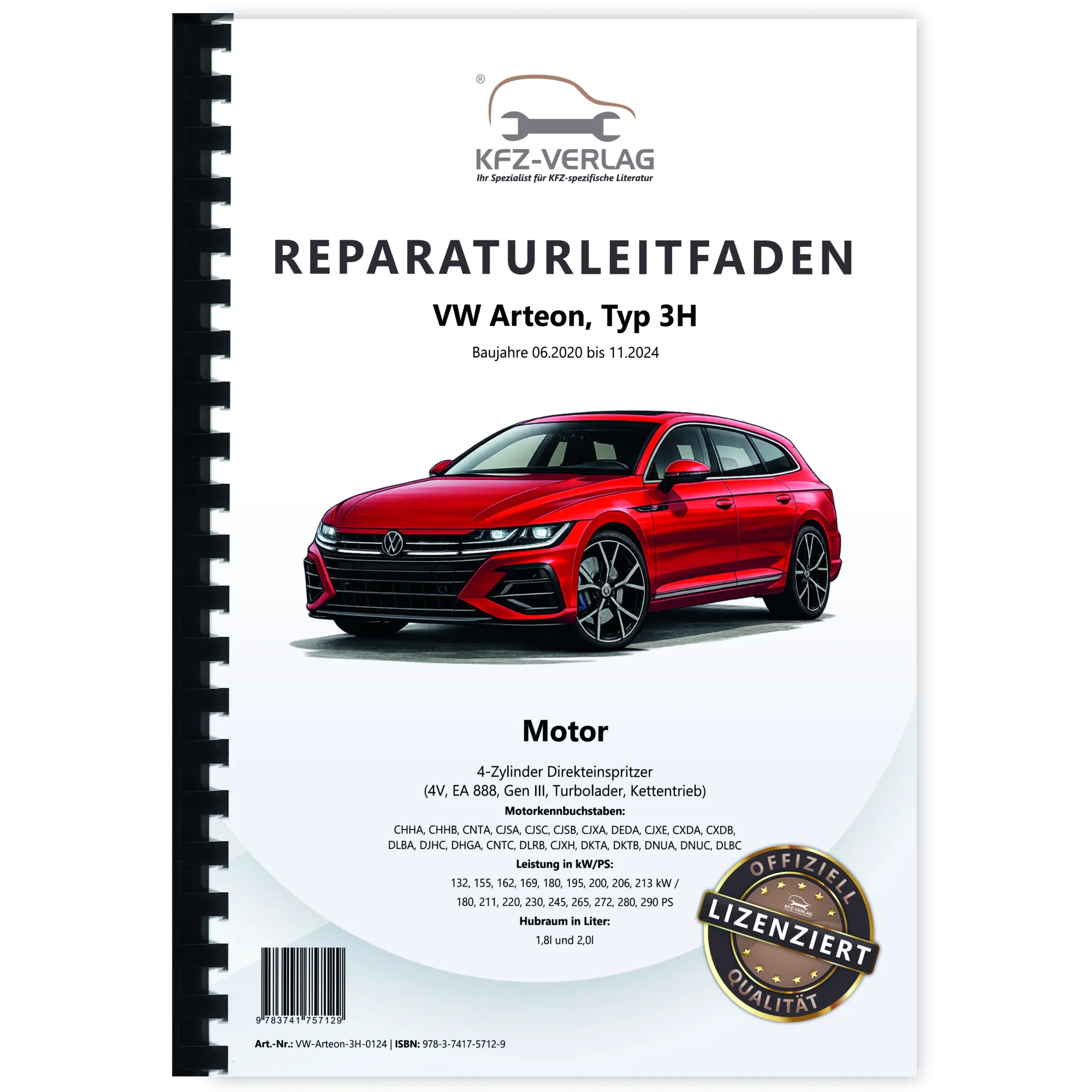 VW Arteon Typ 3H 2020-2024 Benzinmotor 1,8l 2,0l 180-290 PS Reparaturanleitung