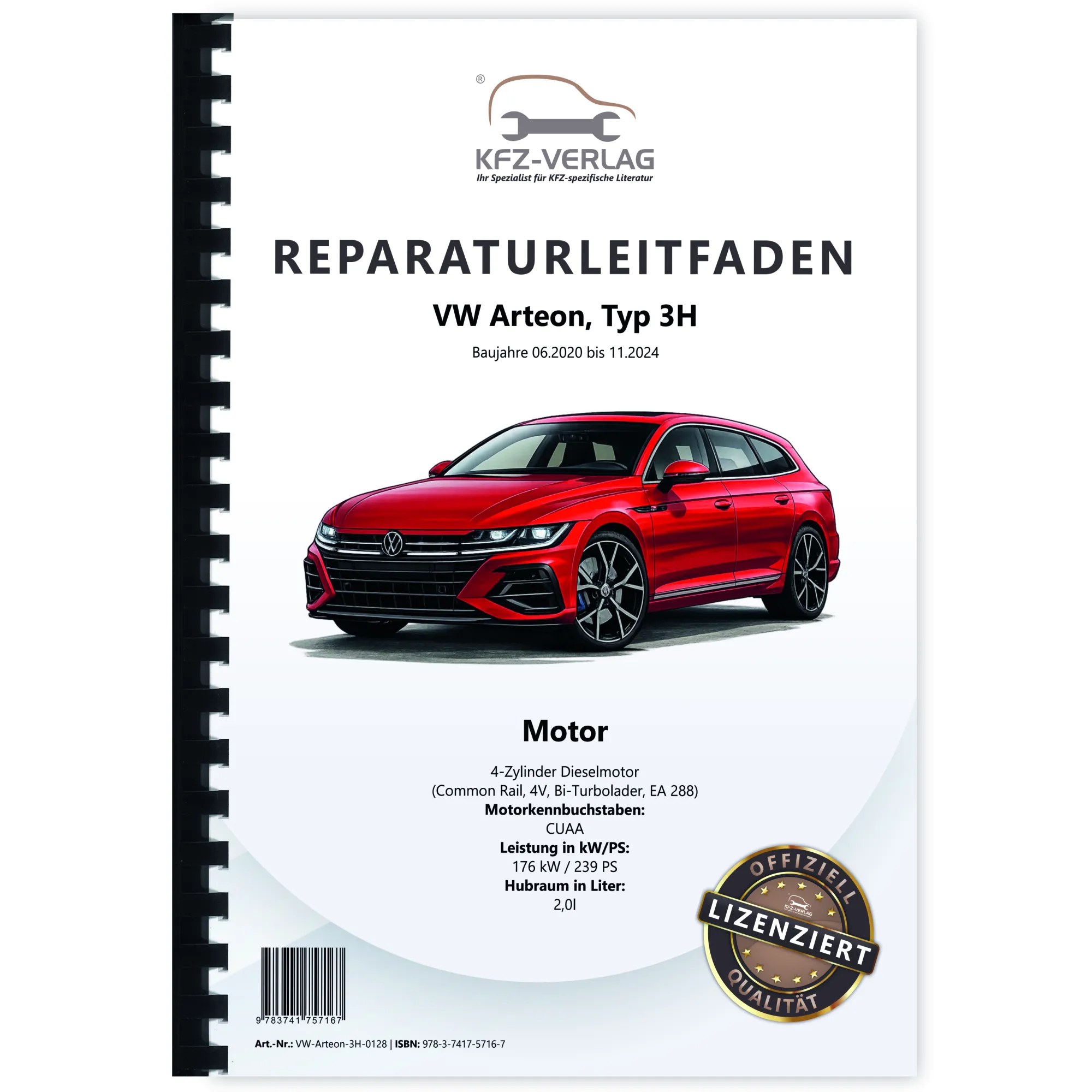 VW Arteon Typ 3H 2020-2024 4-Zyl. Dieselmotor 2,0l 239 PS Reparaturanleitung