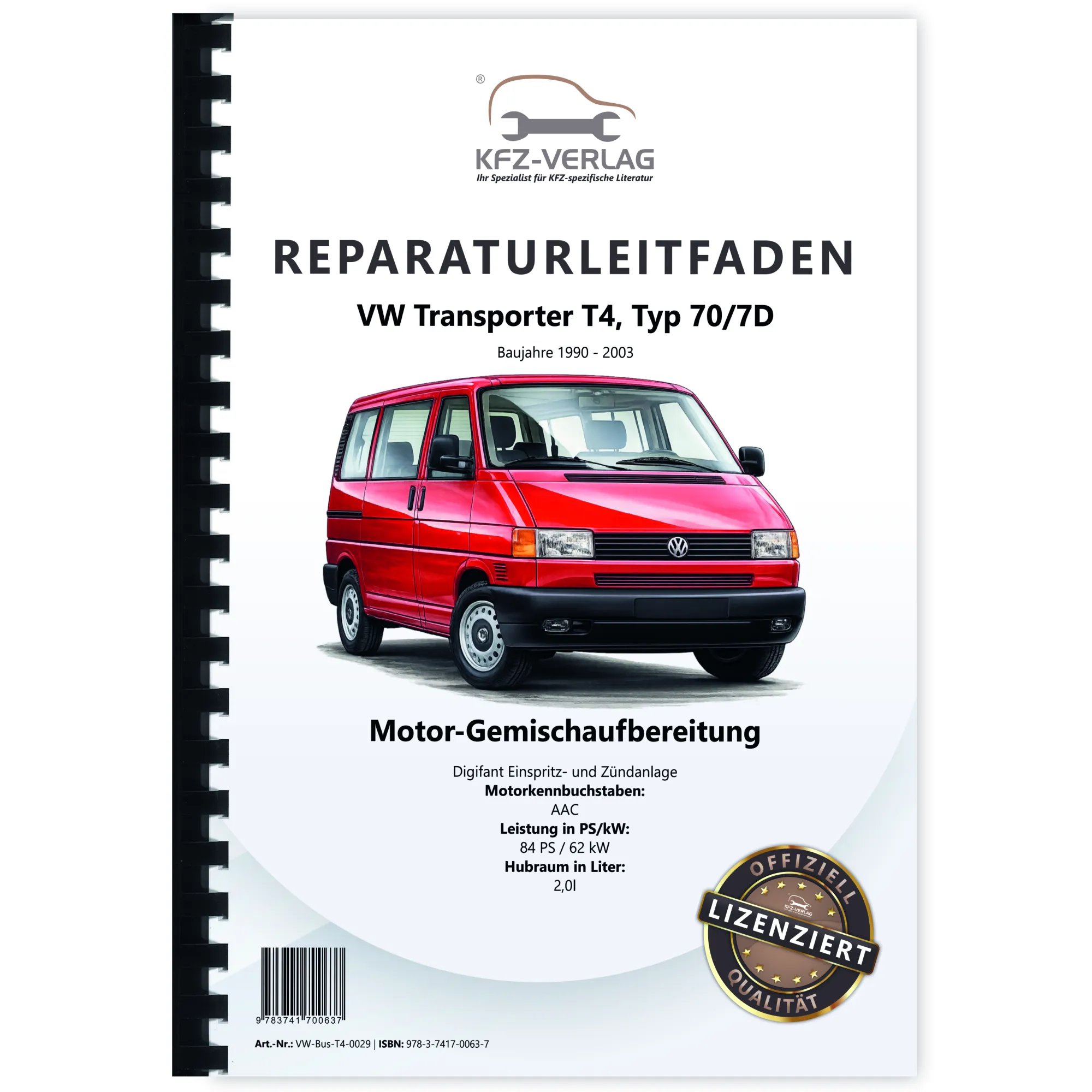 VW Transporter T4 (90-95) Digifant Einspritz Zündanlage 84 PS Reparaturanleitung