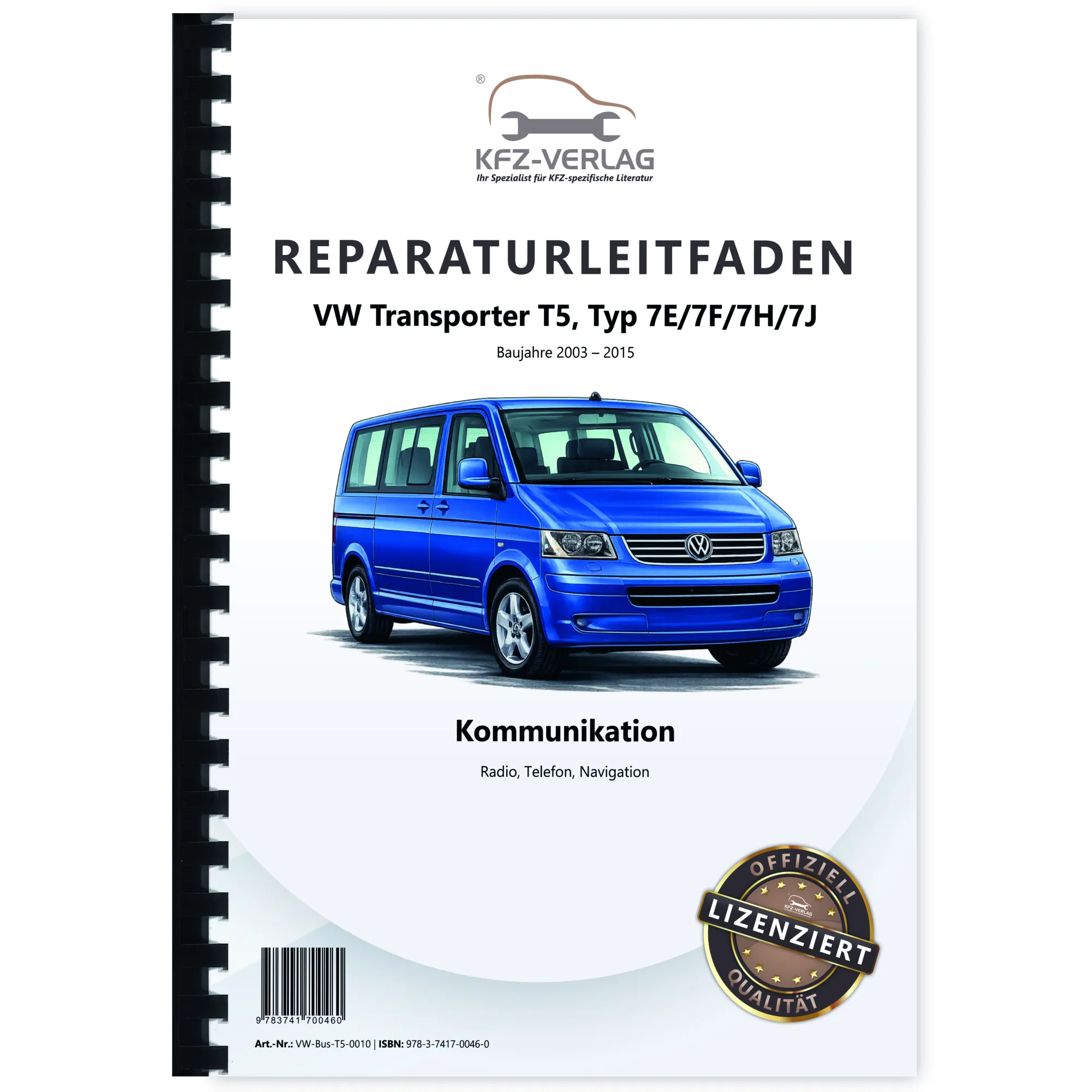 VW Transporter T5 2003-2015 Radio Navigation Kommunikation Reparaturanleitung
