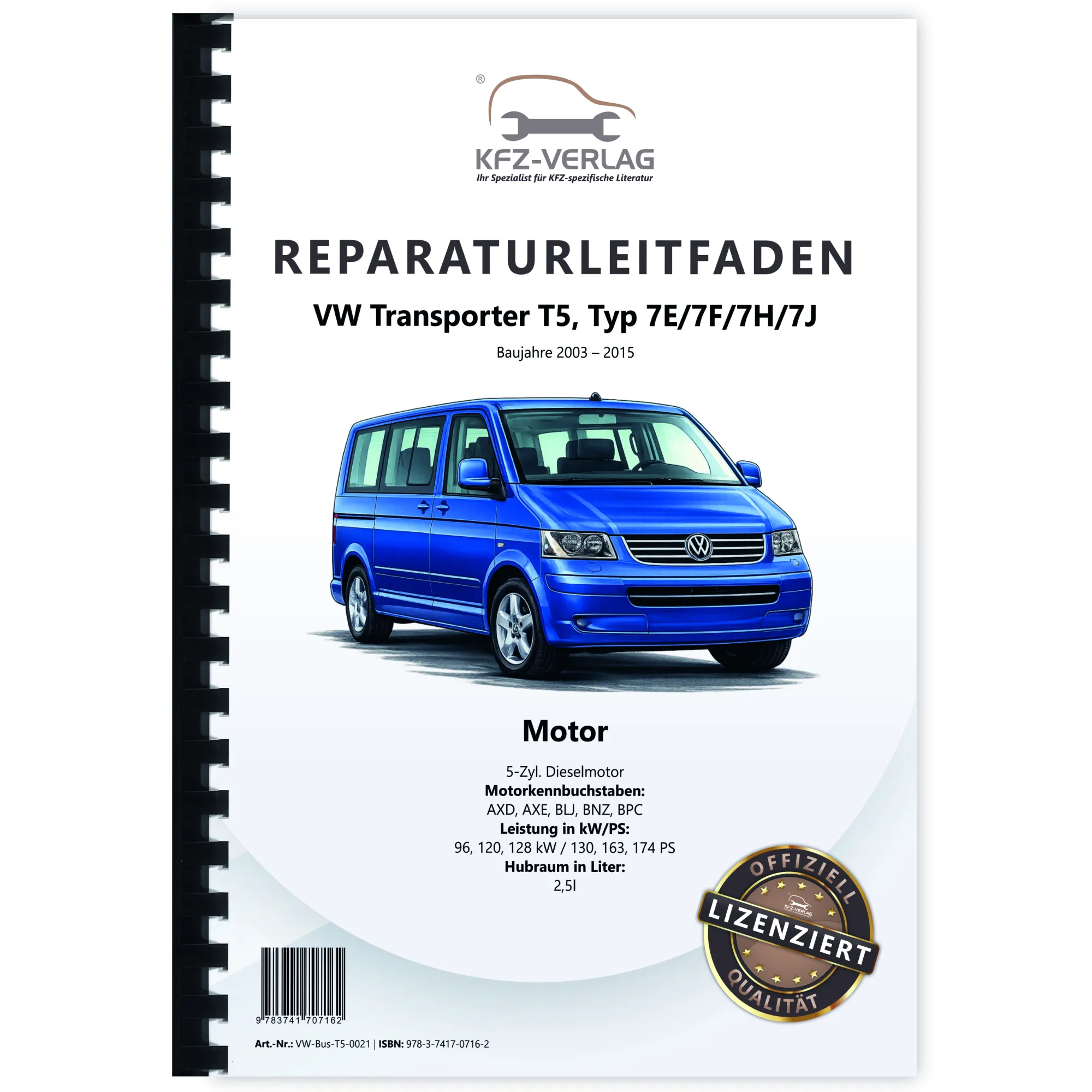 VW Transporter T5 2003-2015 2,5l Dieselmotor TDI 130-174 PS Reparaturanleitung