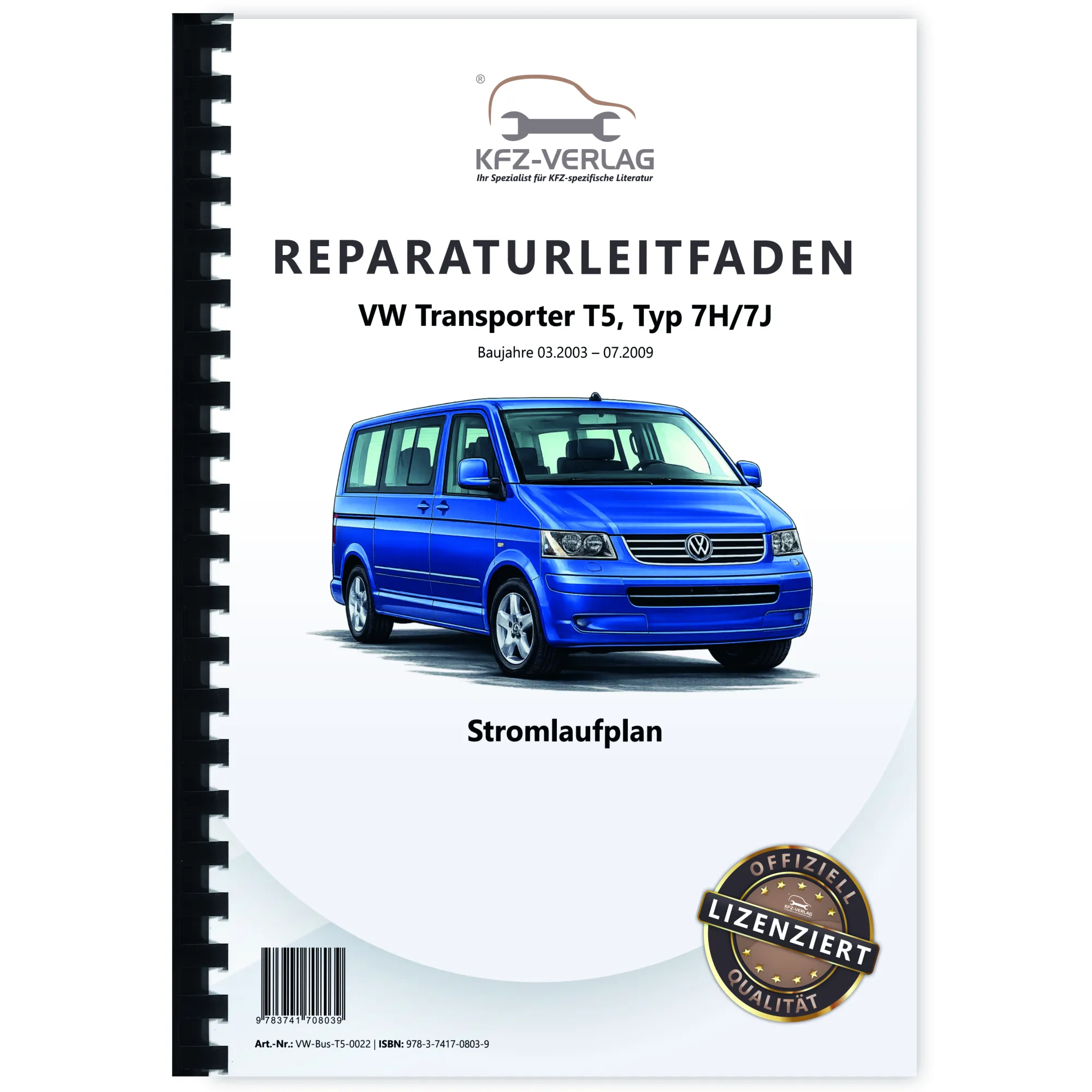 VW Transporter T5 2003-2009 Schaltplan Stromlaufplan Verkabelung Elektrik Pläne