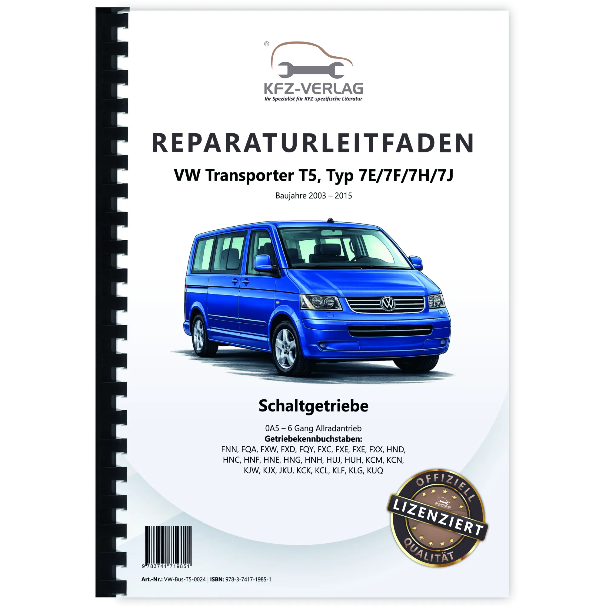 VW Transporter T5 (03-15) 6 Gang Schaltgetriebe 0A5 Kupplung Reparaturanleitung (VW-Bus-T5-0024)