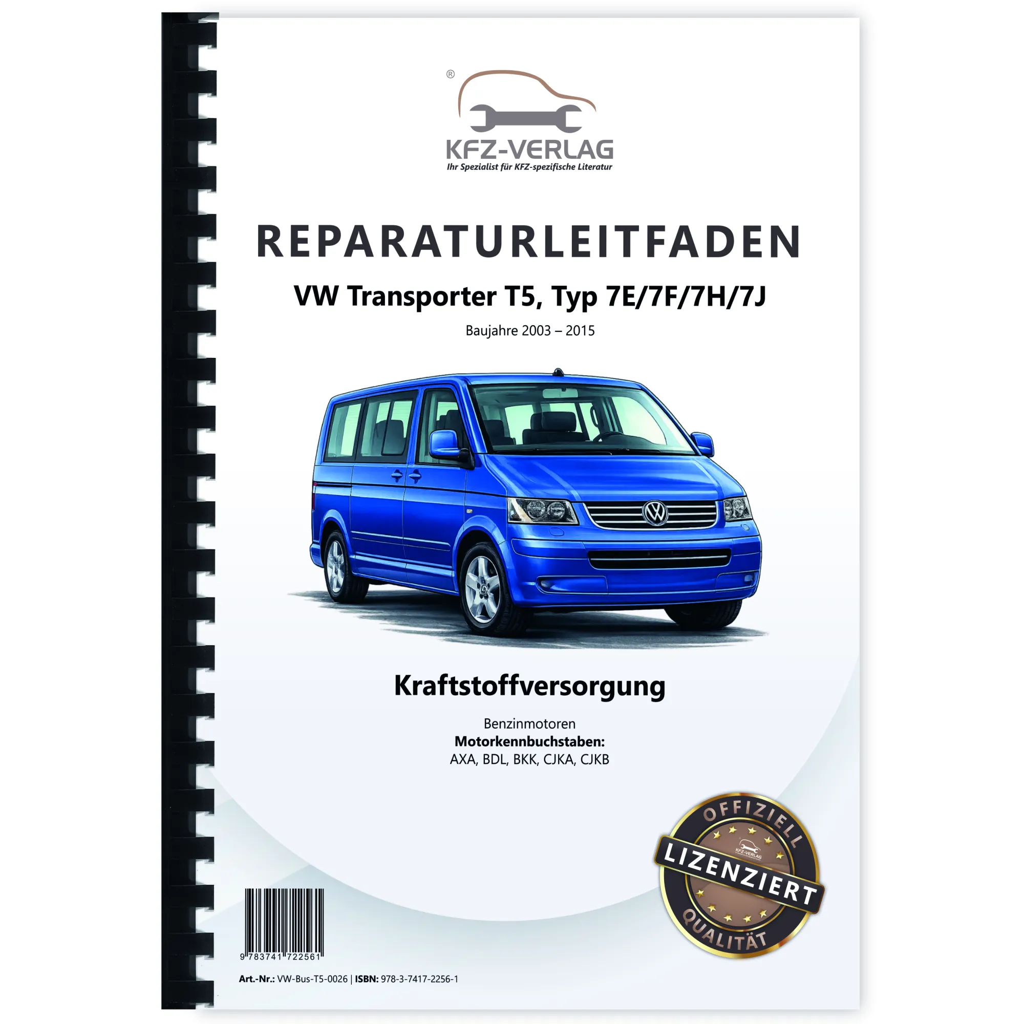 VW Transporter T5 (03-15) Kraftstoffversorgung Benzinmotoren Reparaturanleitung