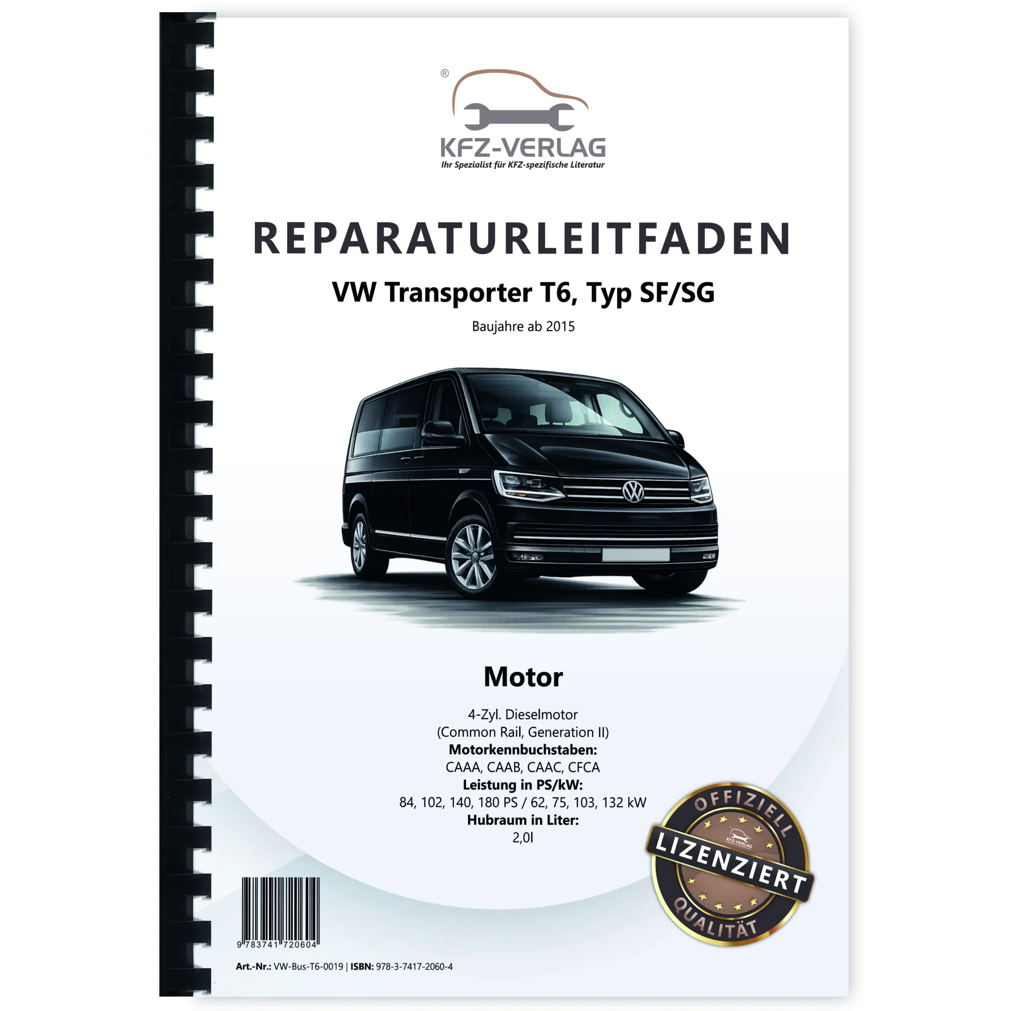VW Transporter T6 (15>) 4-Zyl. 2,0l Dieselmotor TDI 84-180 PS Reparaturanleitung
