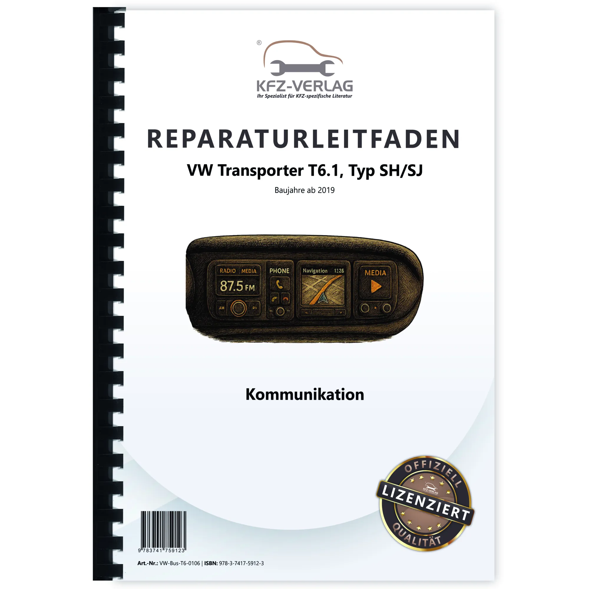 VW Transporter T6.1 ab 2019 Radio Navigation Kommunikation Reparaturanleitung