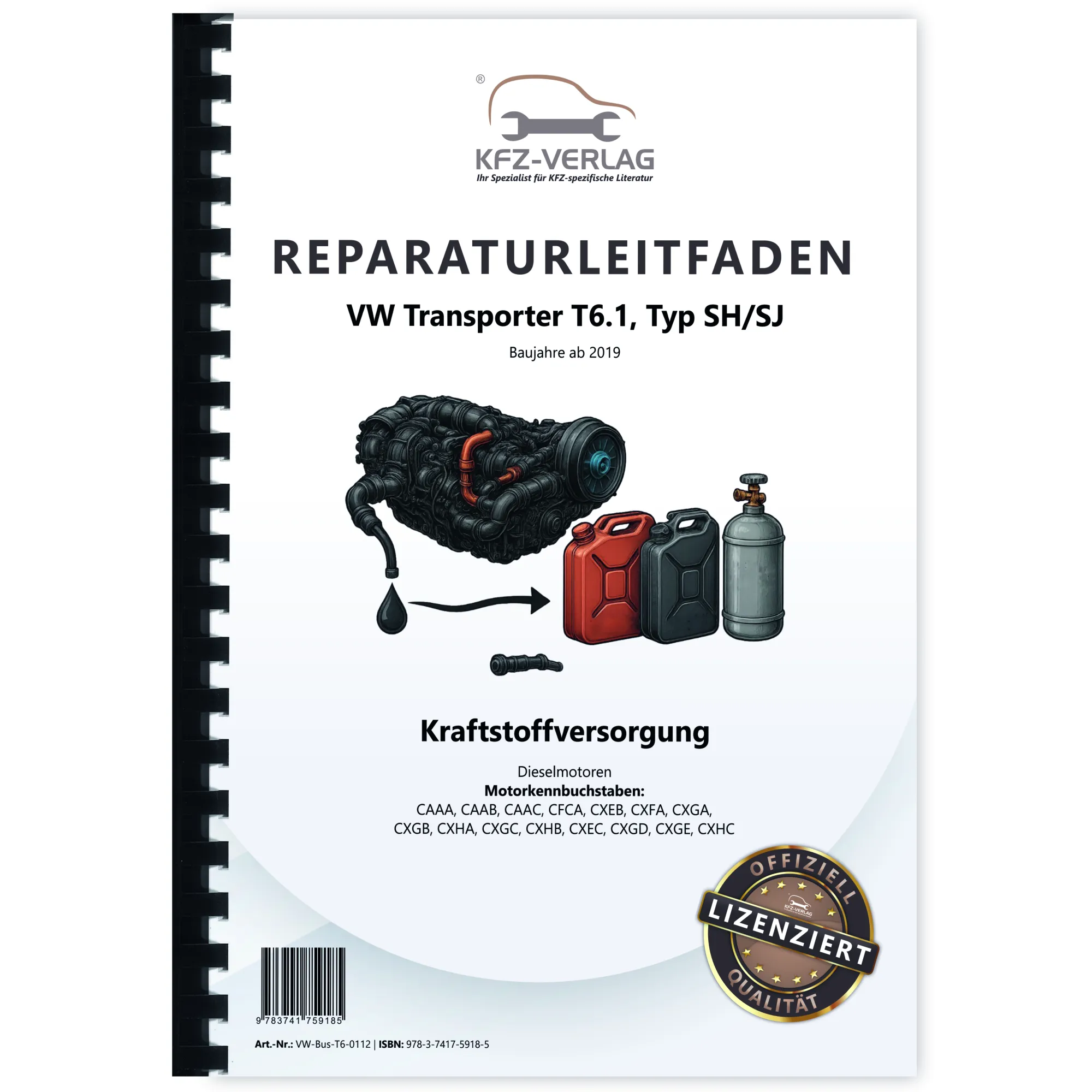 VW Transporter T6.1 ab 2019 Kraftstoffversorgung Dieselmotor Reparaturanleitung