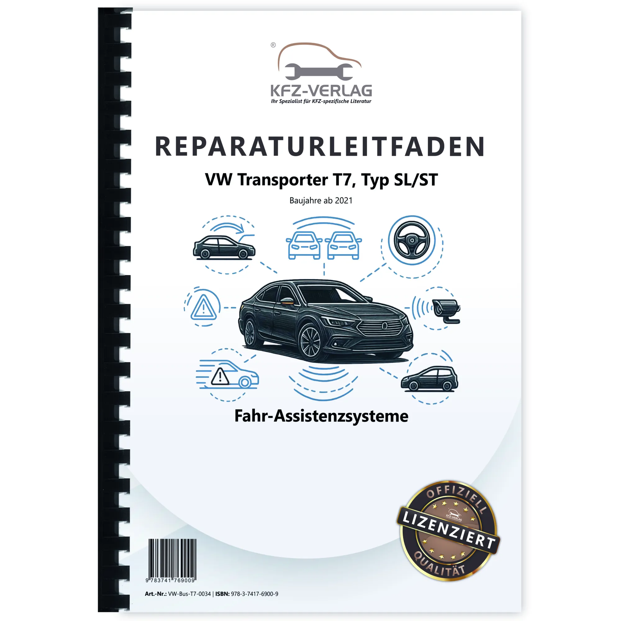 VW Transporter T7 ab 2021 Fahr-Assistenzsysteme Reparaturanleitung