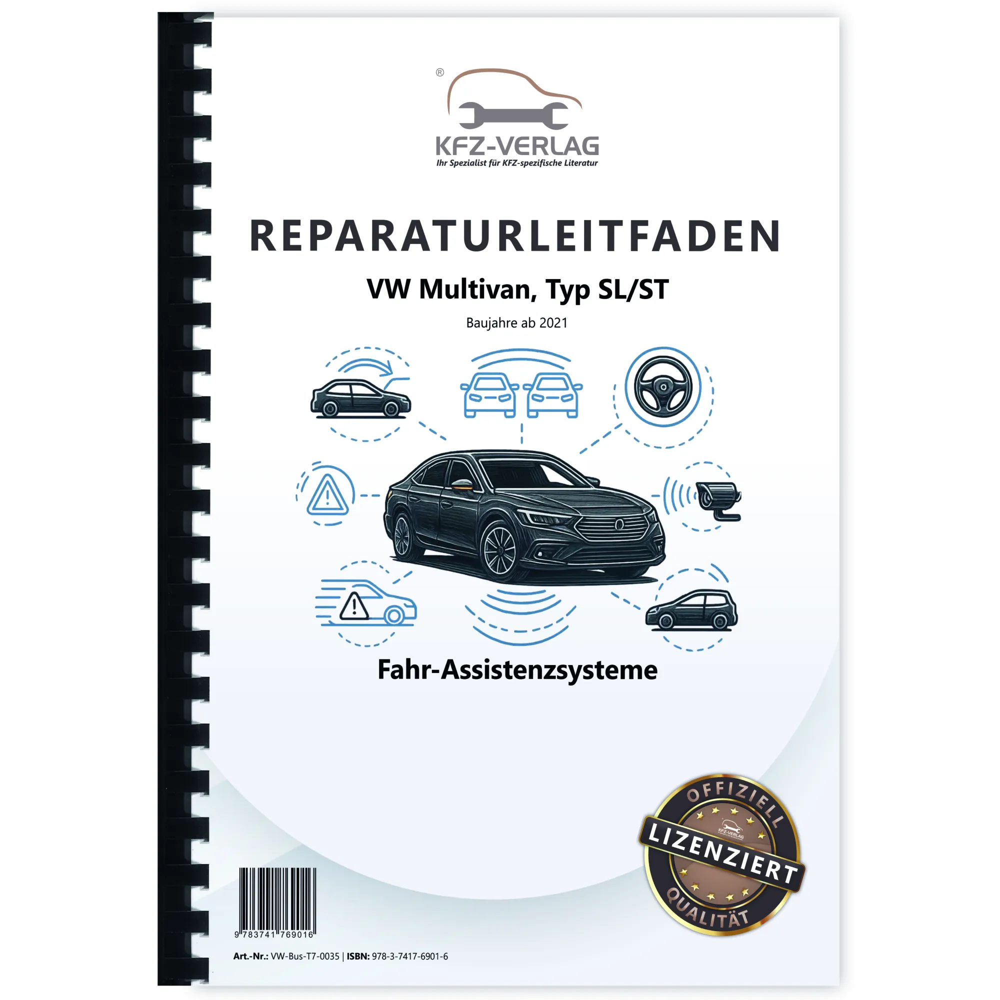 VW Multivan Typ SL ST ab 2021 Fahr-Assistenzsysteme Reparaturanleitung VW Multivan Typ SL ST ab 2021 Fahr-Assistenzsysteme Reparaturanleitung