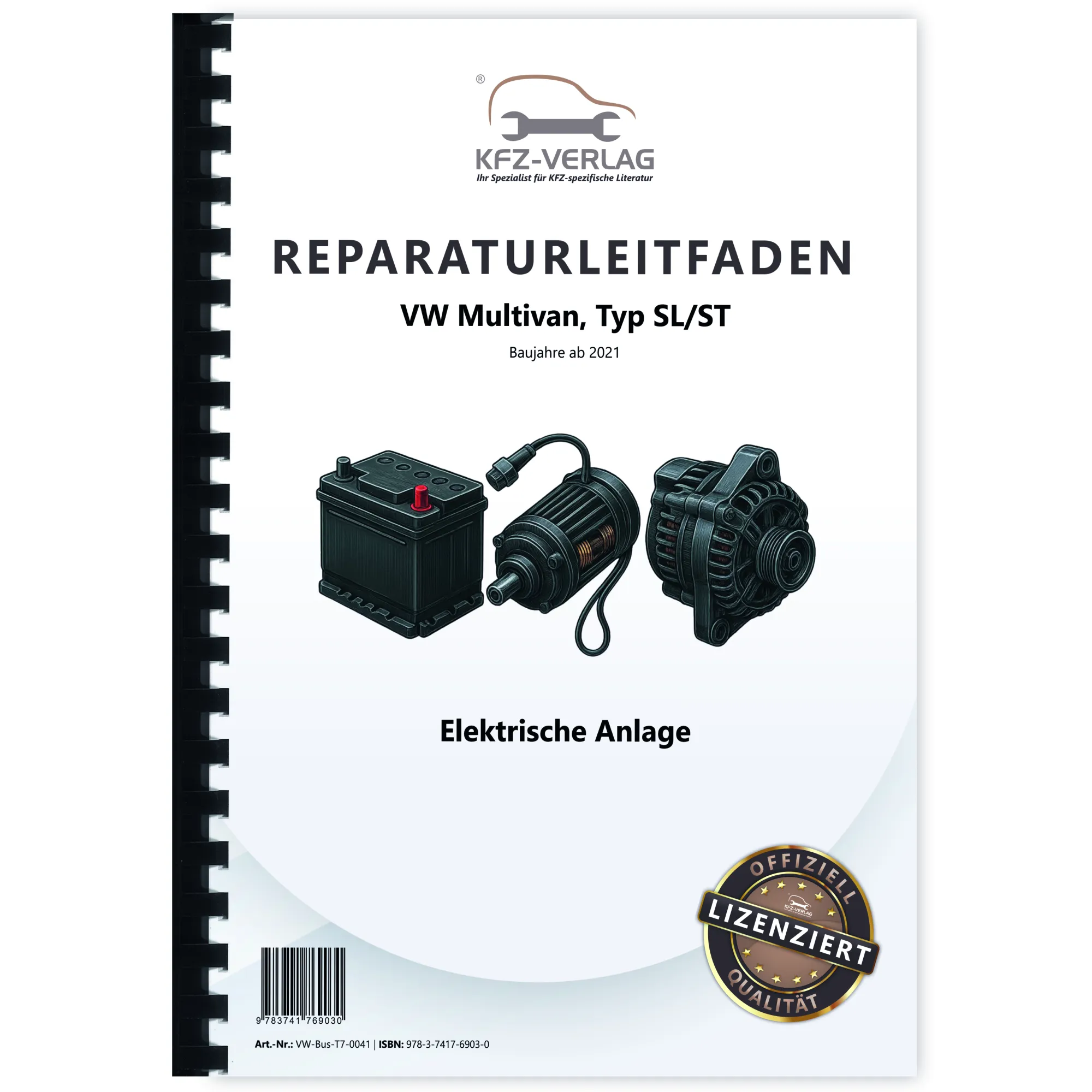 VW Multivan Typ SL ST ab 2021 Elektrische Anlage Systeme Reparaturanleitung VW Multivan Typ SL ST ab 2021 Elektrische Anlage Systeme Reparaturanleitung