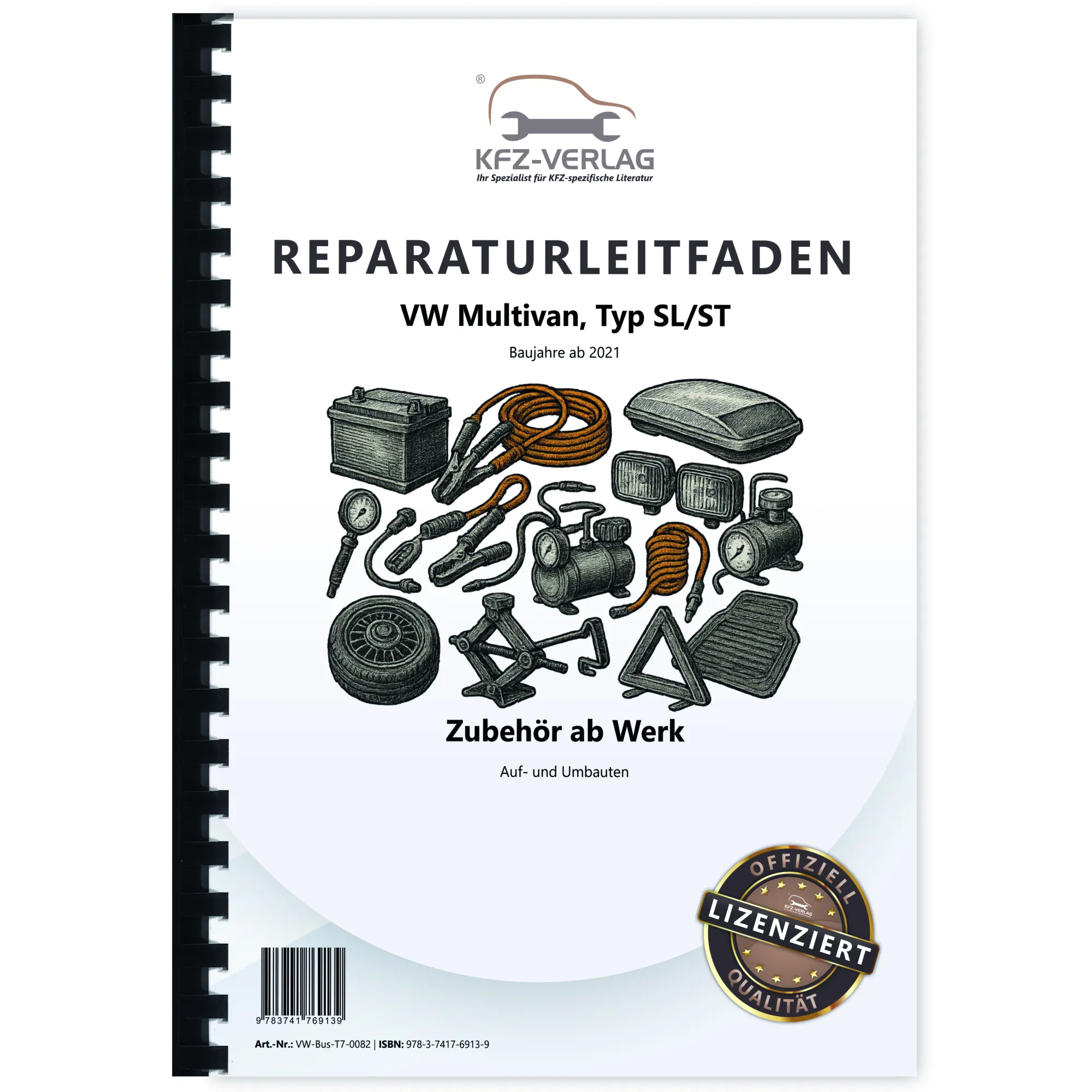 VW Multivan SL ST ab 2021 Auf- und Umbauten Zubehör Reparaturanleitung