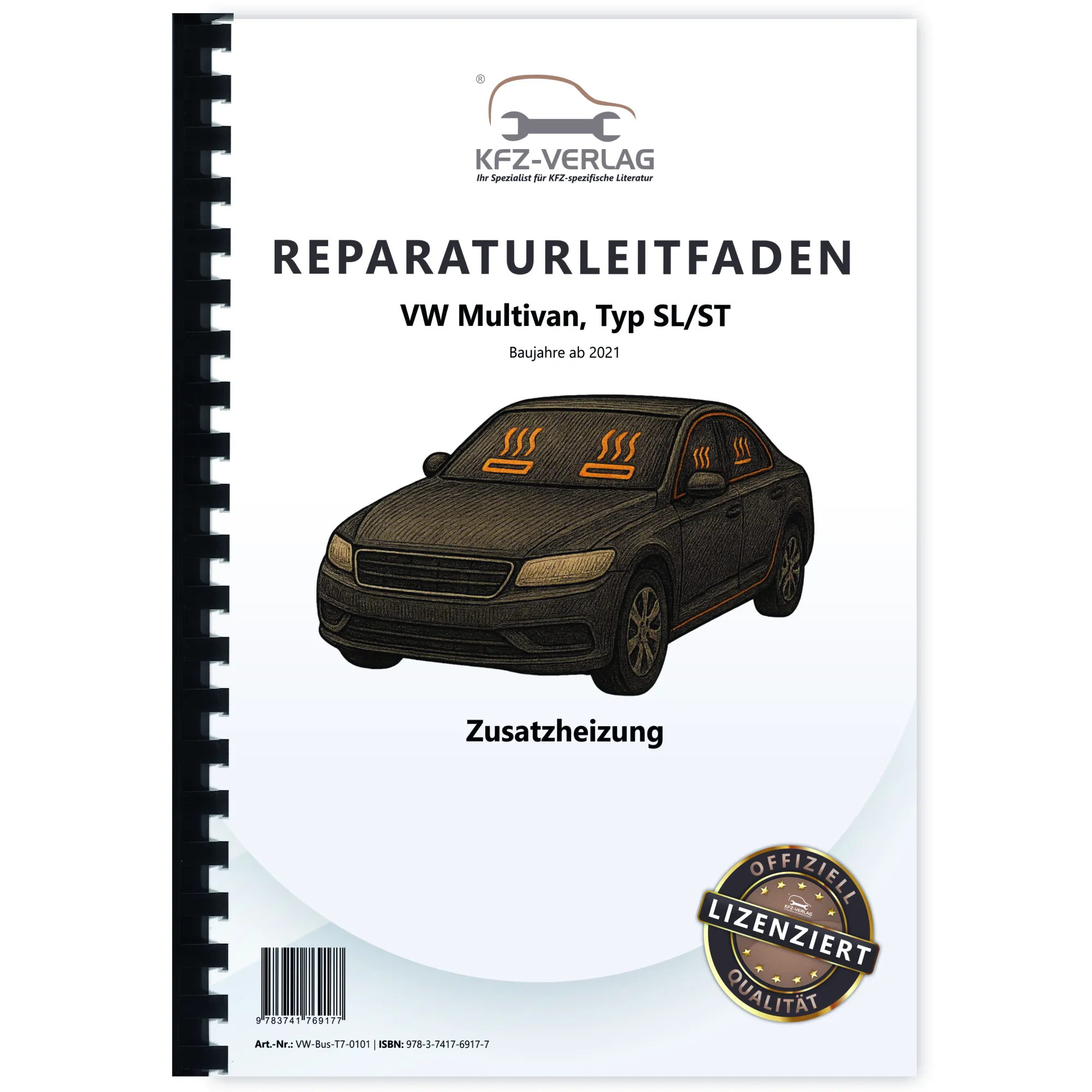 VW Multivan SL ST ab 2021 Standheizung Zusatzheizung Reparaturanleitung VW Multivan SL ST ab 2021 Standheizung Zusatzheizung Reparaturanleitung