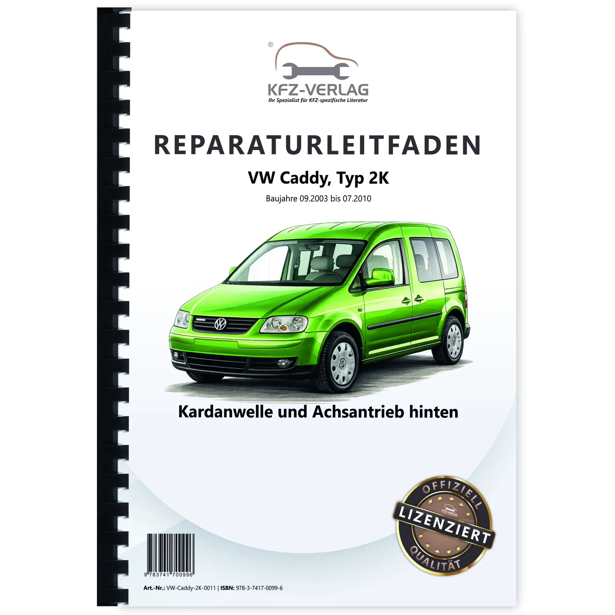 VW Caddy Typ 2K 2003-2010 Kardanwelle Achsantrieb hinten Reparaturanleitung