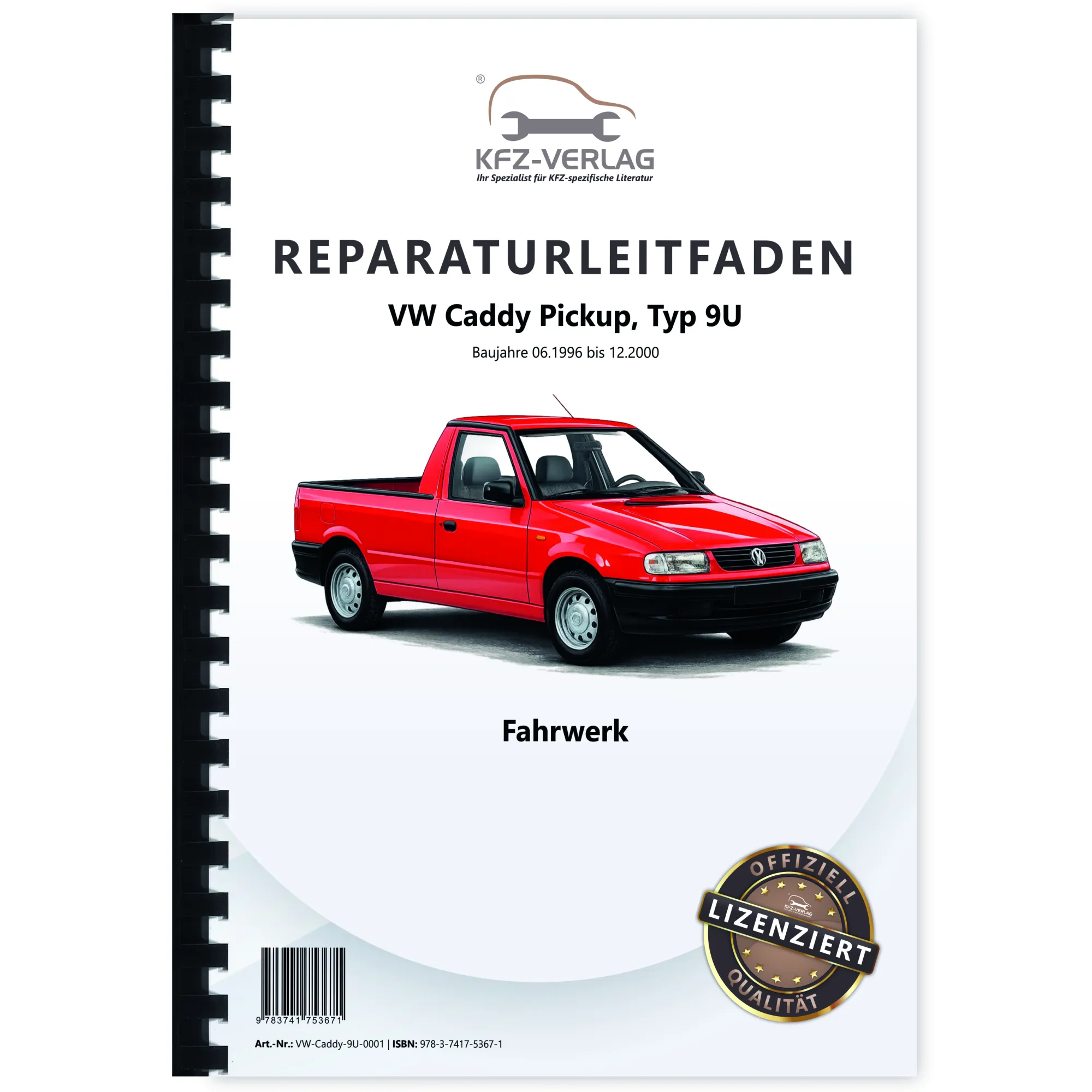 VW Caddy Pickup 9U 1996-2000 Fahrwerk Achsen Lenkung Bremsen Reparaturanleitung