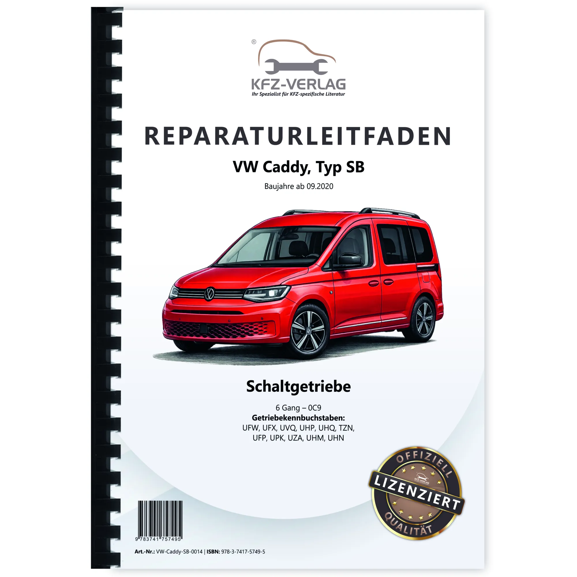 VW Caddy Typ SB ab 2020 6 Gang Schaltgetriebe 0C9 Kupplung Reparaturanleitung