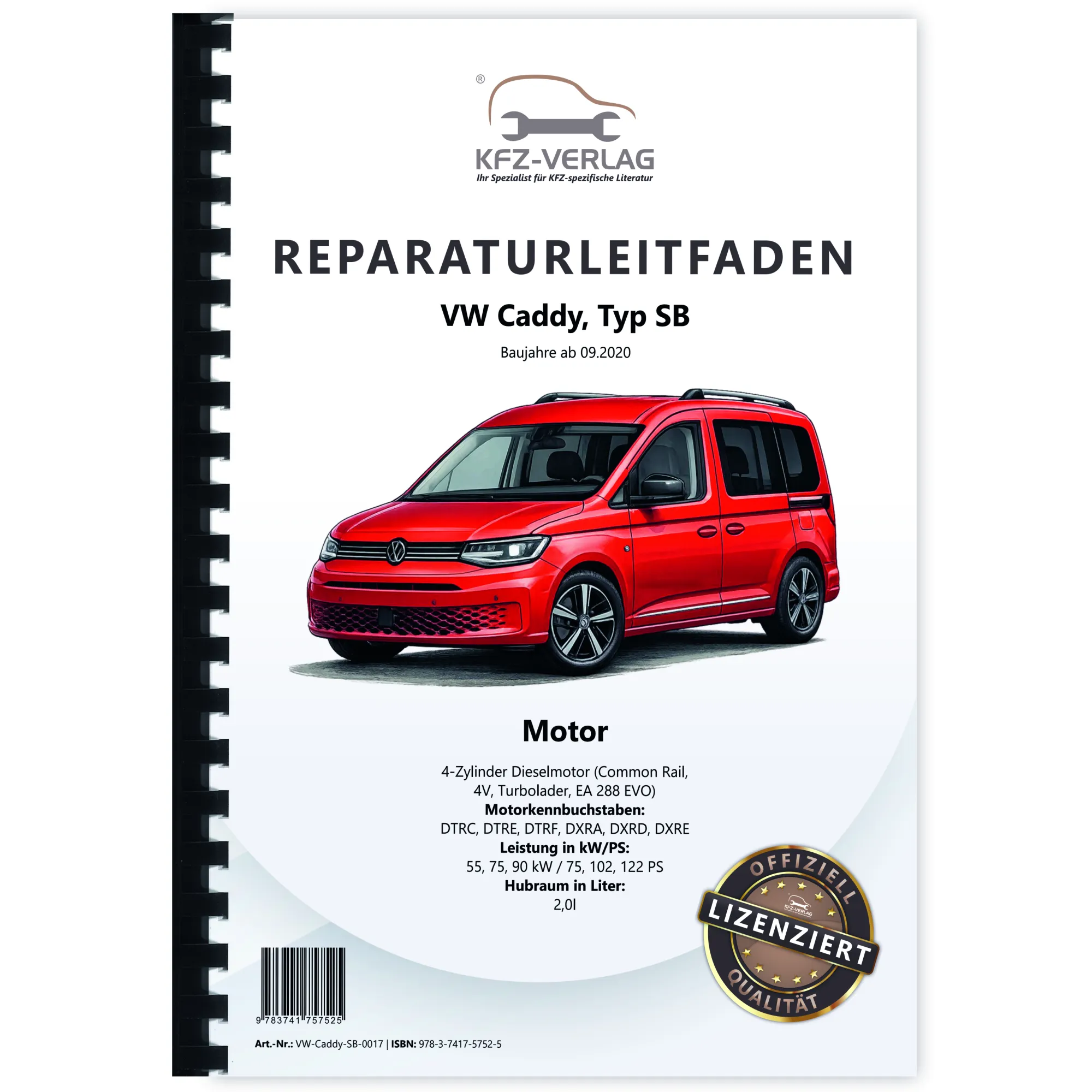 VW Caddy Typ SB ab 2020 4-Zyl. Dieselmotor 2,0l 75-122 PS Reparaturanleitung