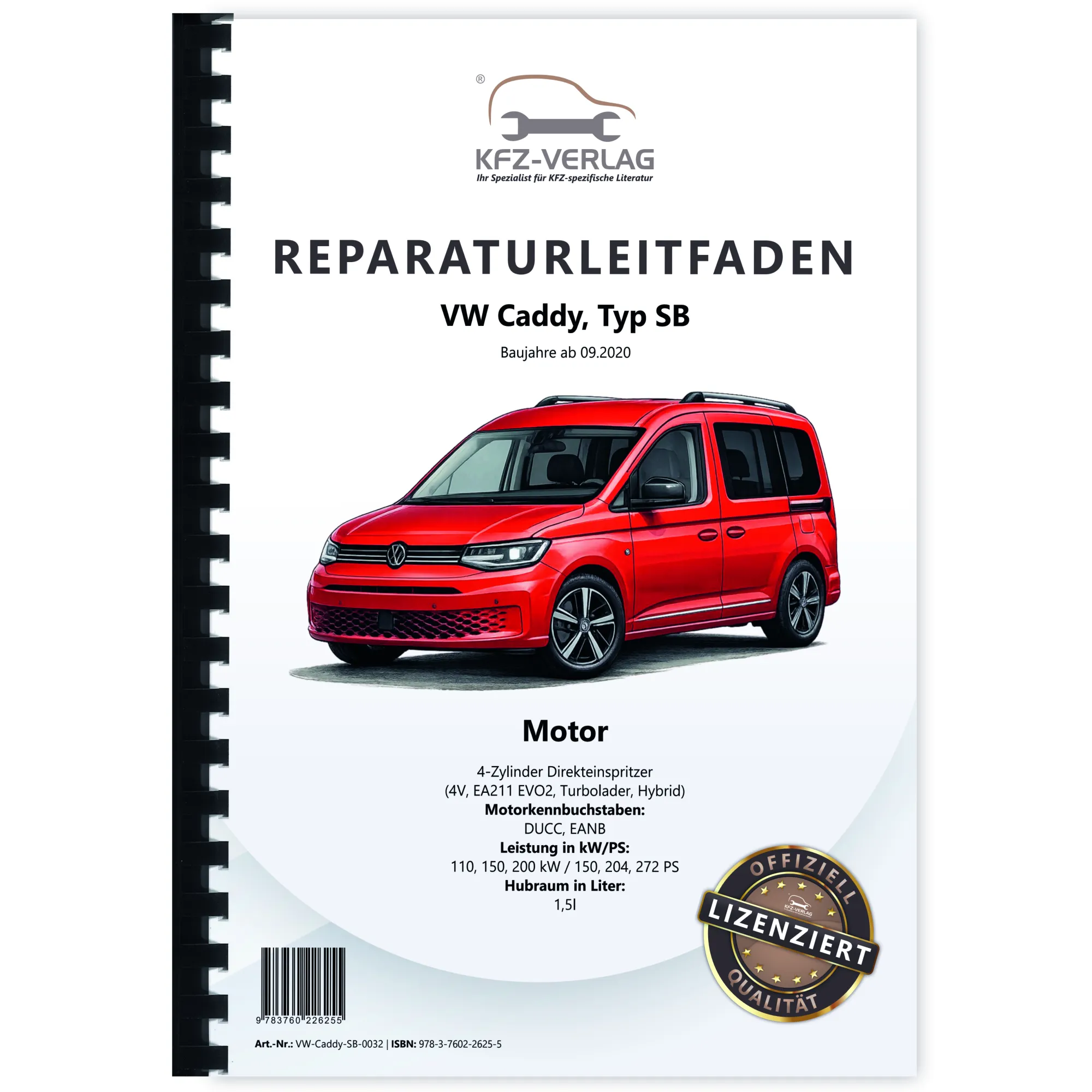 VW Caddy Typ SB ab 2020 4-Zyl. Benzinmotor Hybrid 150-272 PS Reparaturanleitung