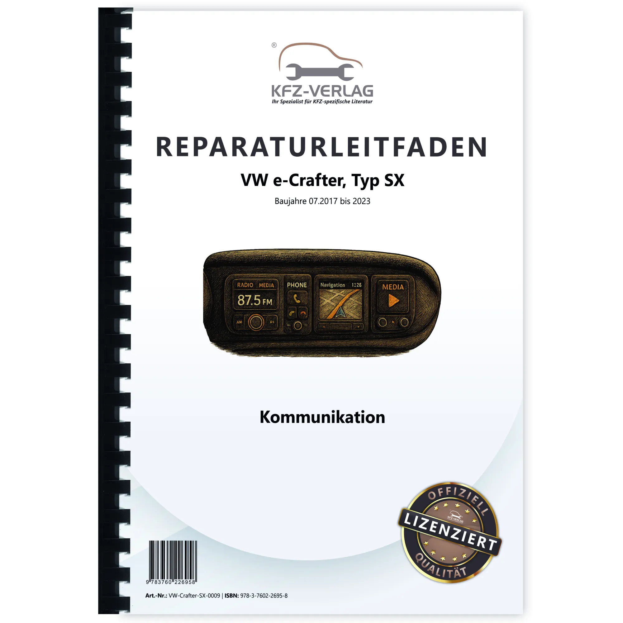 VW e-Crafter SX 2017-2023 Kommunikation Radio Telefon Navi Reparaturanleitung