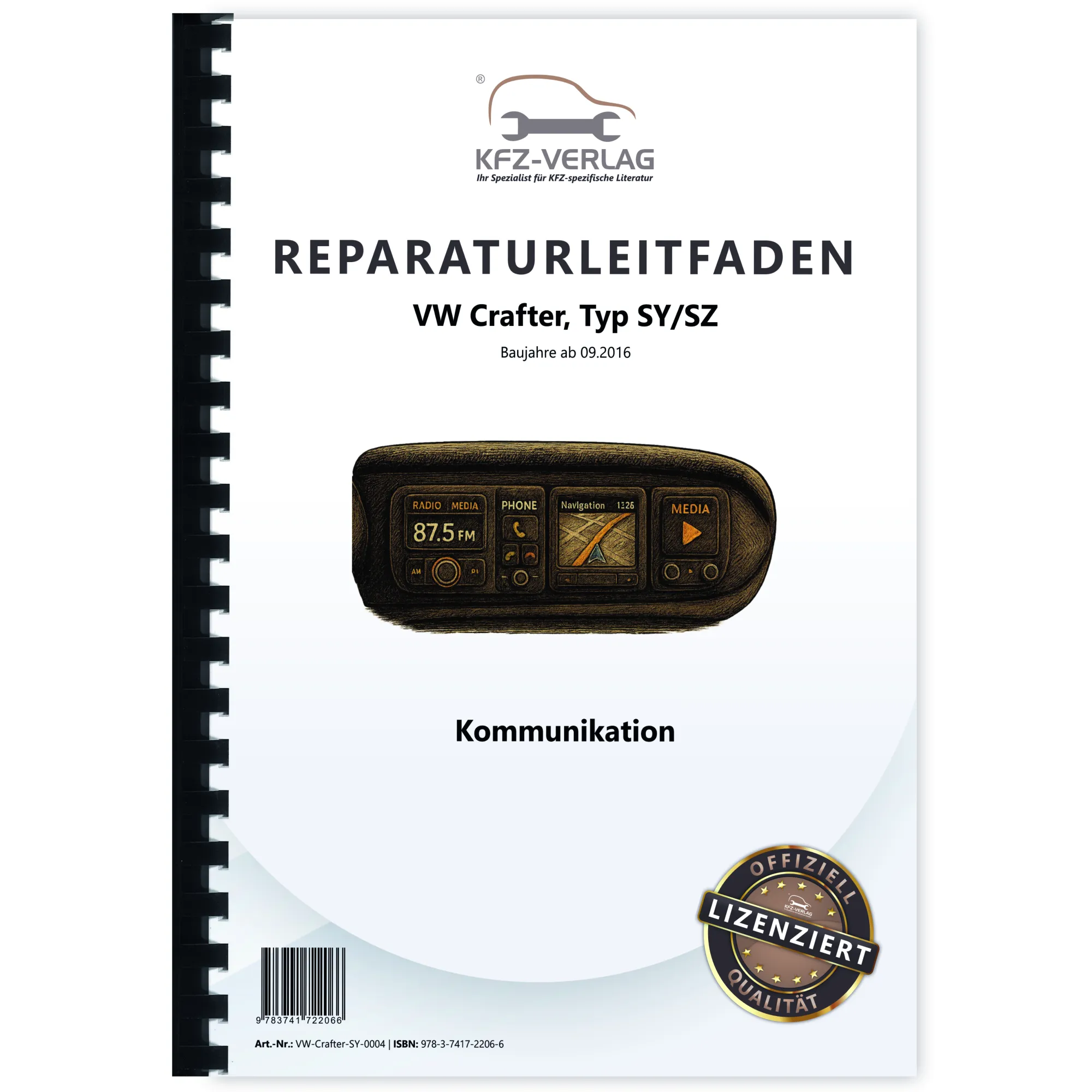 VW Crafter Typ SY SZ ab 2016 Kommunikation Radio Telefon Navi Reparaturanleitung