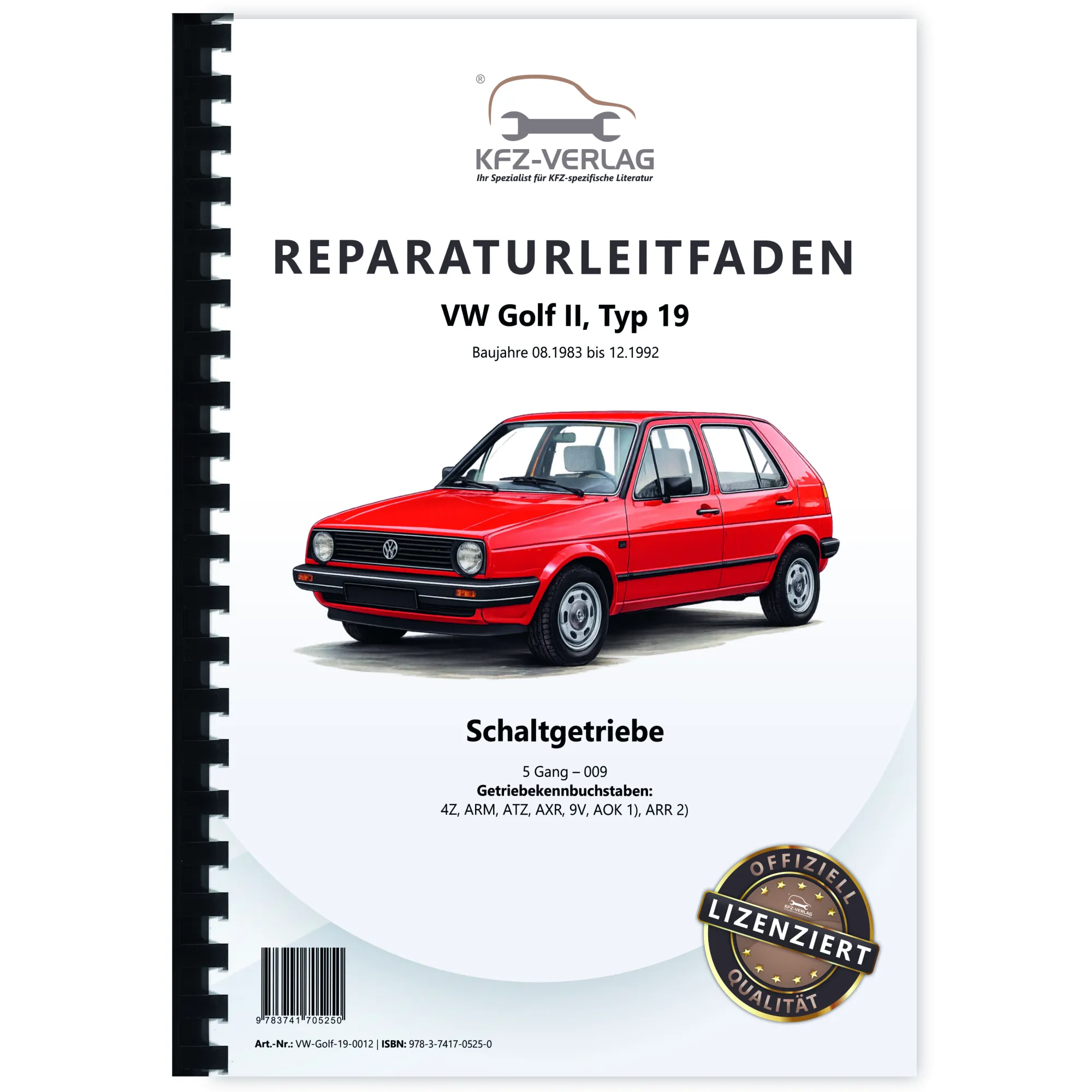 VW Golf 2 Typ 19 1983-1992 5 Gang Schaltgetriebe 009 Kupplung Reparaturanleitung
