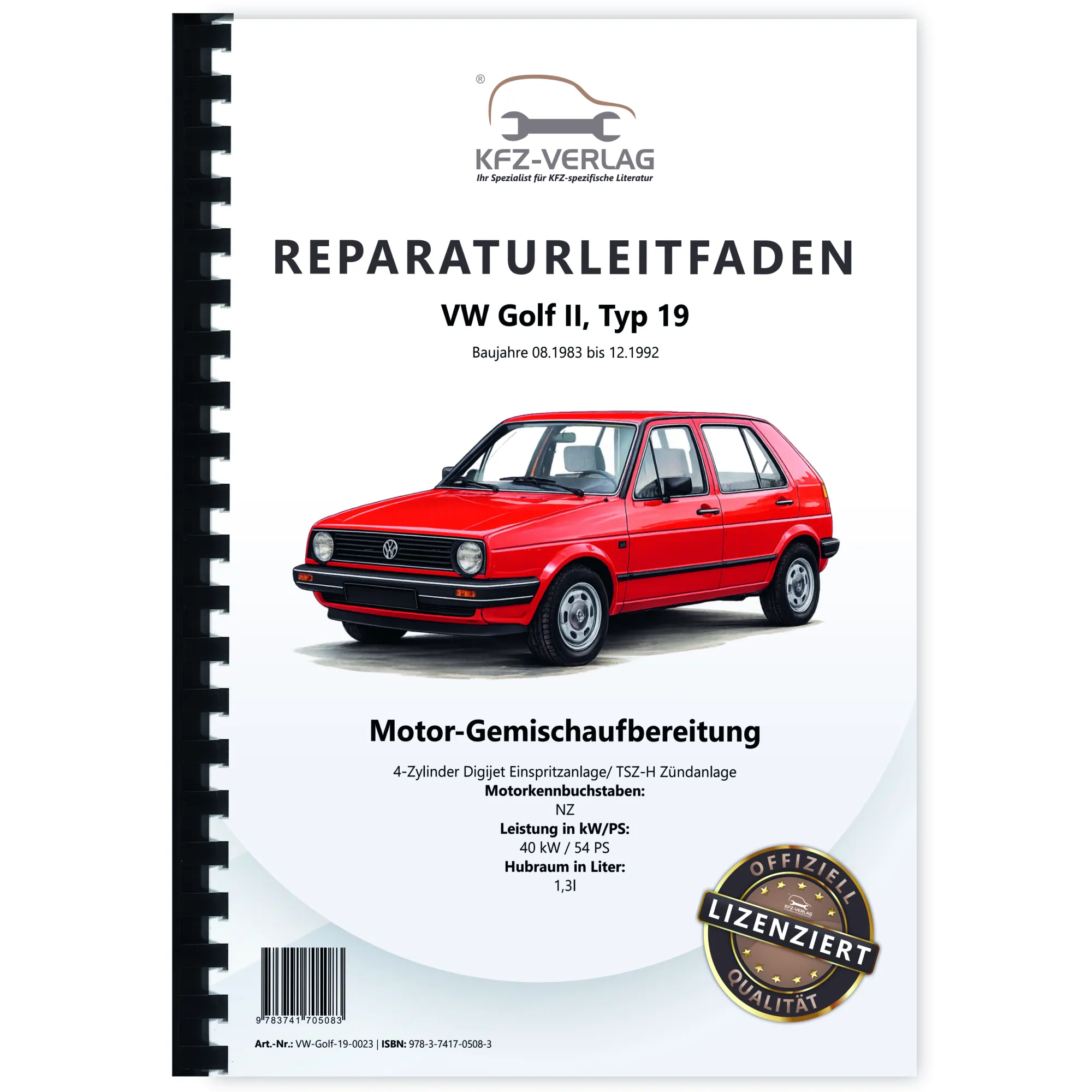 VW Golf 2 19 (83-92) Digijet Einspritz TSZ-H Zündanlage 54 PS Reparaturanleitung