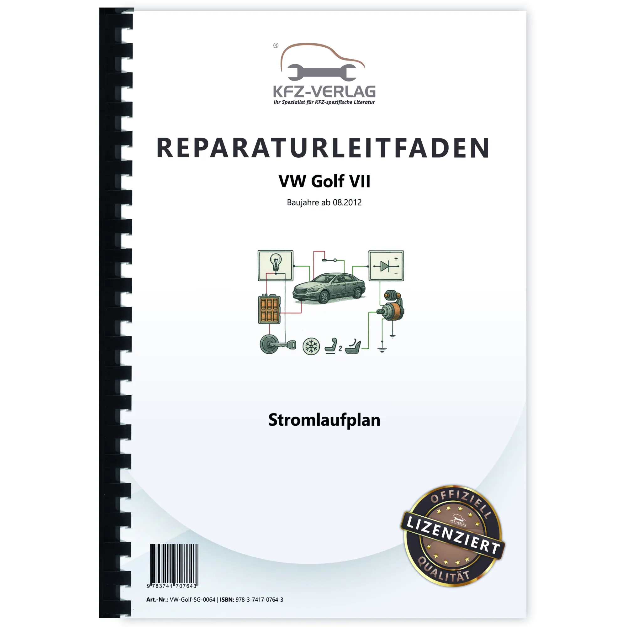 VW Golf 7 Typ 5G/AU ab 2012 Schaltplan Stromlaufplan Verkabelung Elektrik Pläne