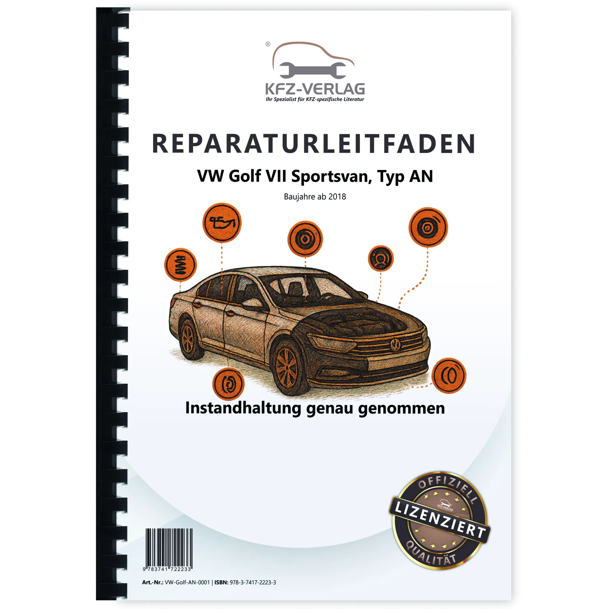 VW Golf 7 Sportsvan Typ AN ab 2018 Instandhaltung Inspektion Reparaturanleitung