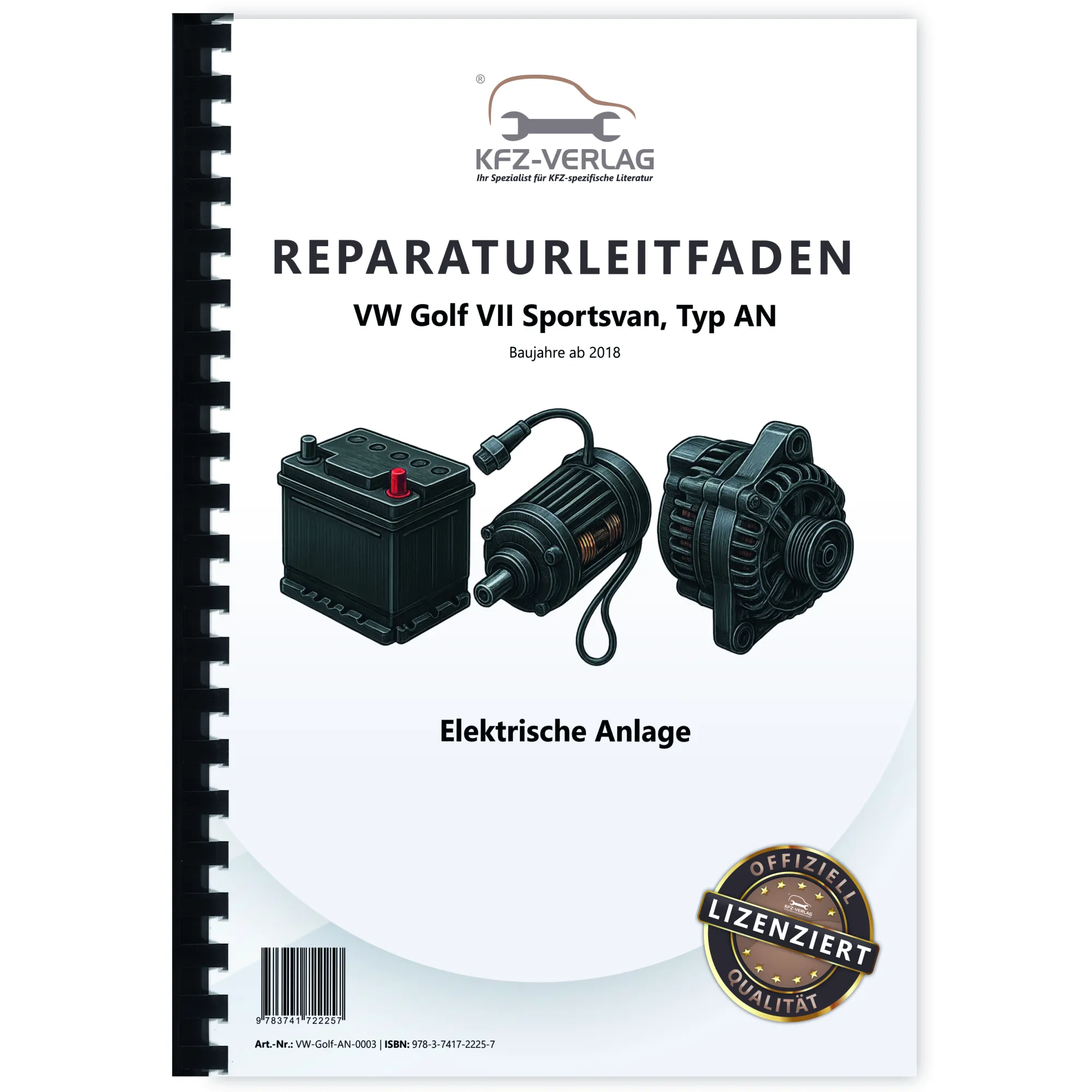 VW Golf 7 Sportsvan (18>) Elektrische Anlage Elektrik Systeme Reparaturanleitung