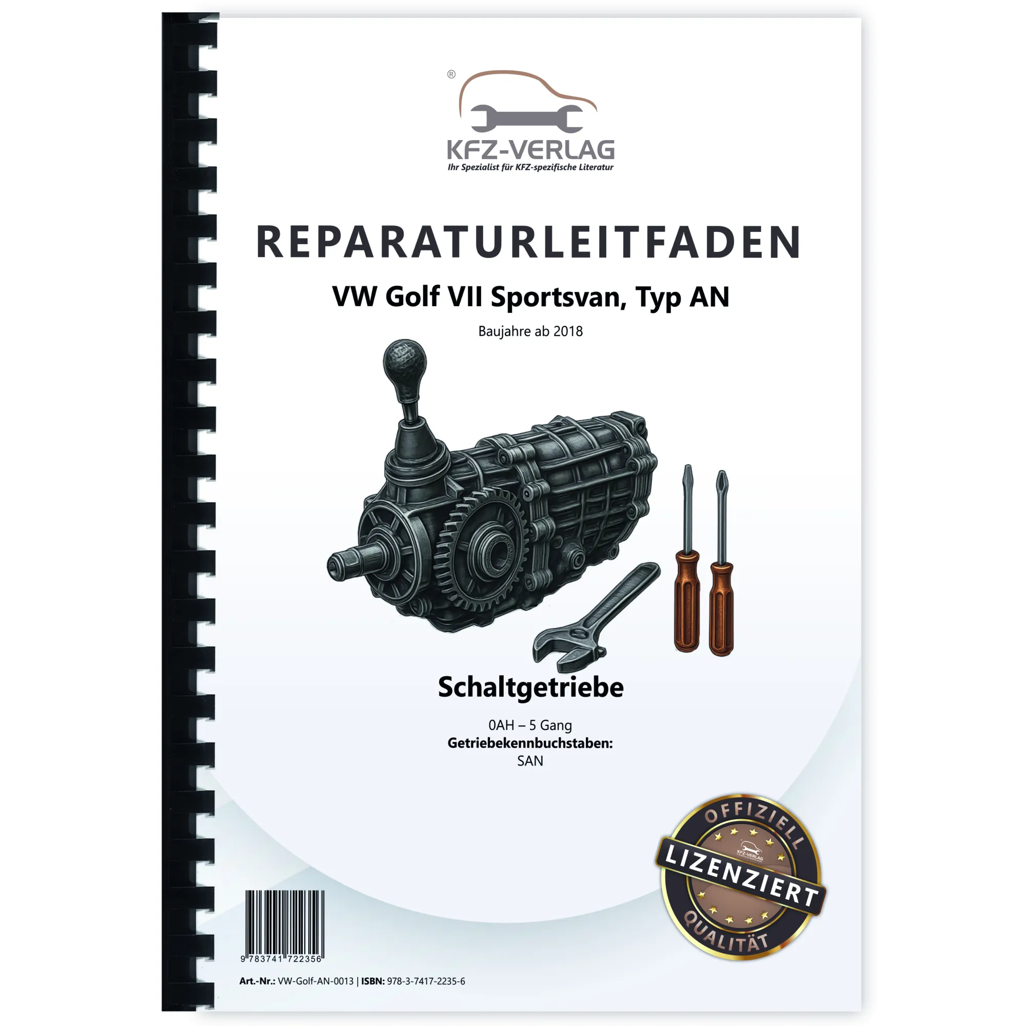 VW Golf 7 Sportsvan Typ AN ab 2018 5 Gang Schaltgetriebe 0AH Reparaturanleitung