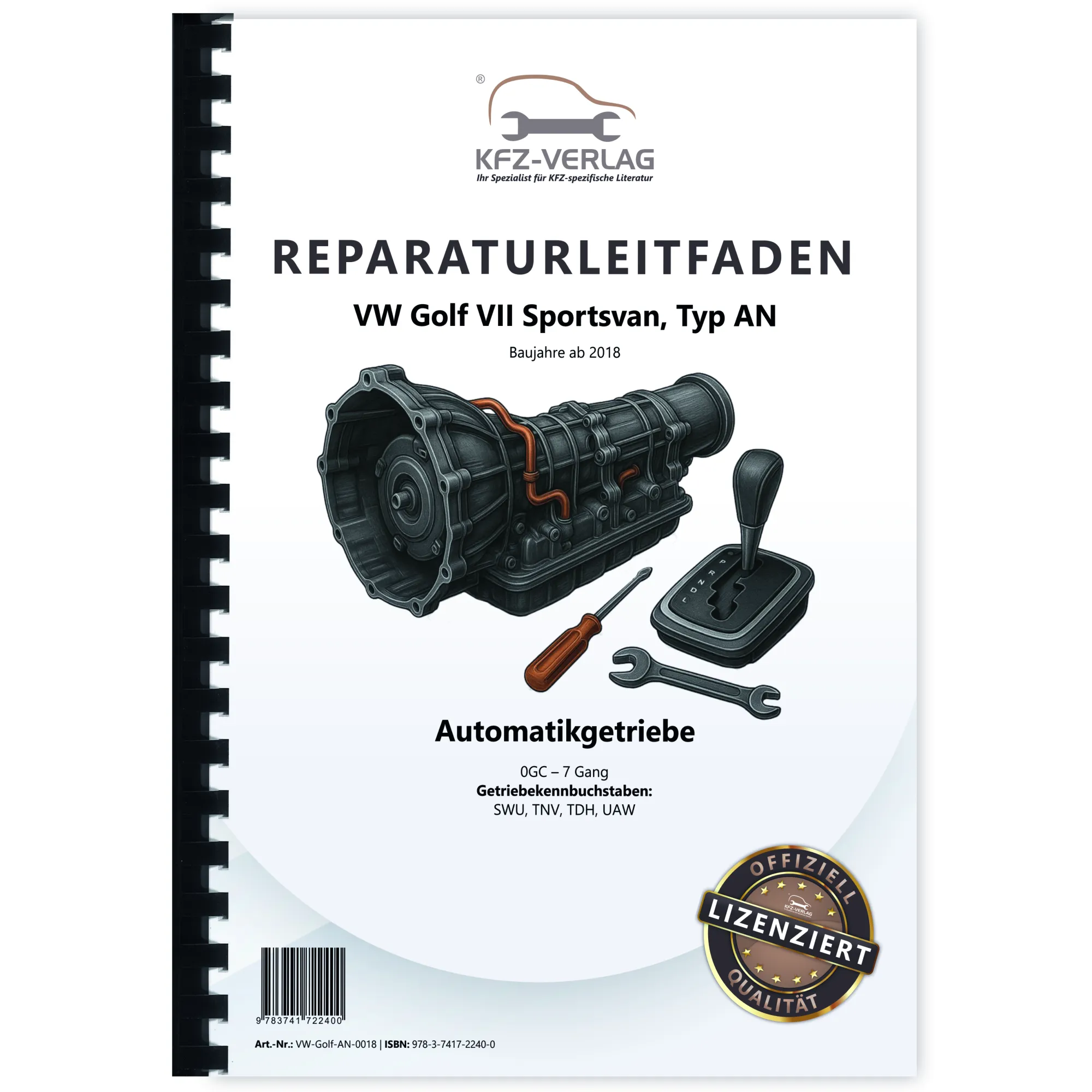 VW Golf 7 Sportsvan AN (18>) 7 Gang Automatikgetriebe DKG 0GC Reparaturanleitung