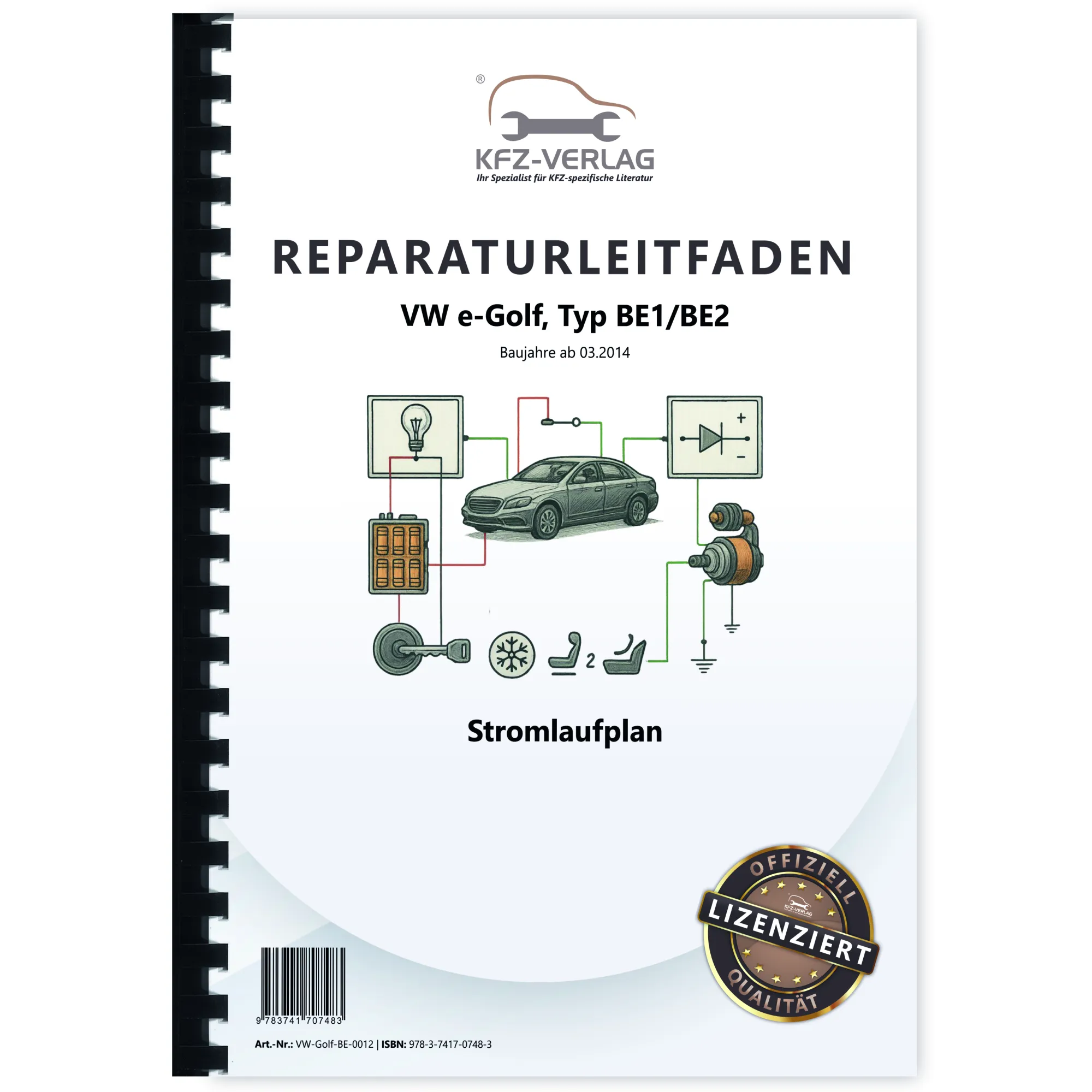 VW e-Golf BE1 BE2 ab 2014 Schaltplan Stromlaufplan Verkabelung Elektrik Pläne