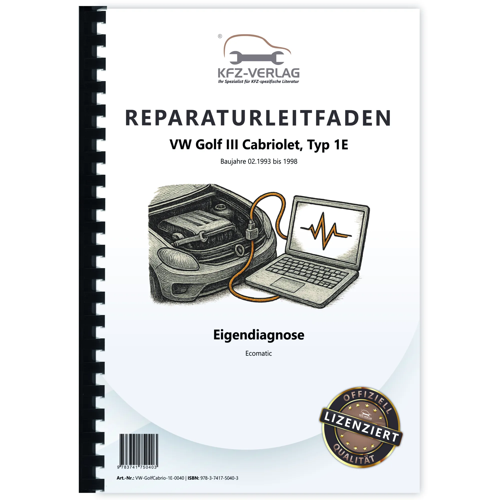 VW Golf 3 Cabrio Typ 1E/1V 1993-1998 Eigendiagnose Ecomatic Reparaturanleitung