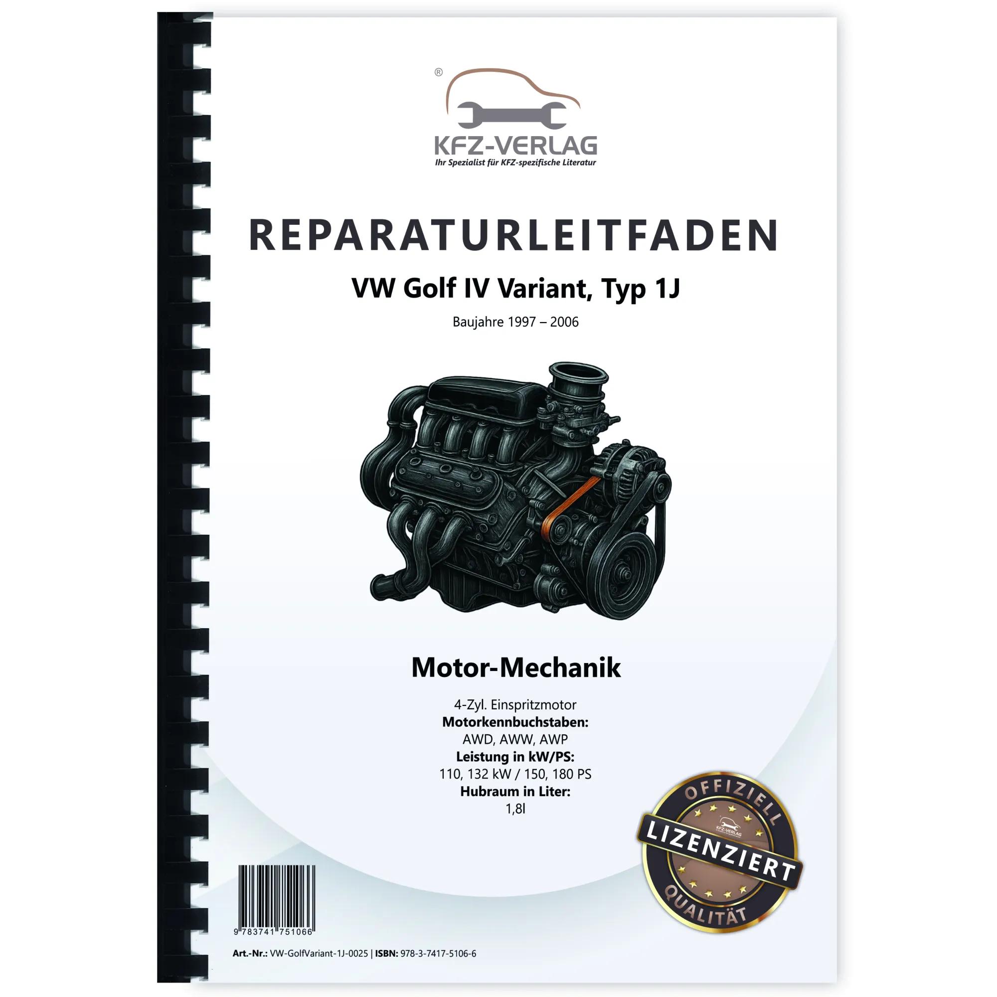 VW Golf 4 Variant 97-06 1,8l Benzinmotor 150-180 PS Mechanik Reparaturanleitung