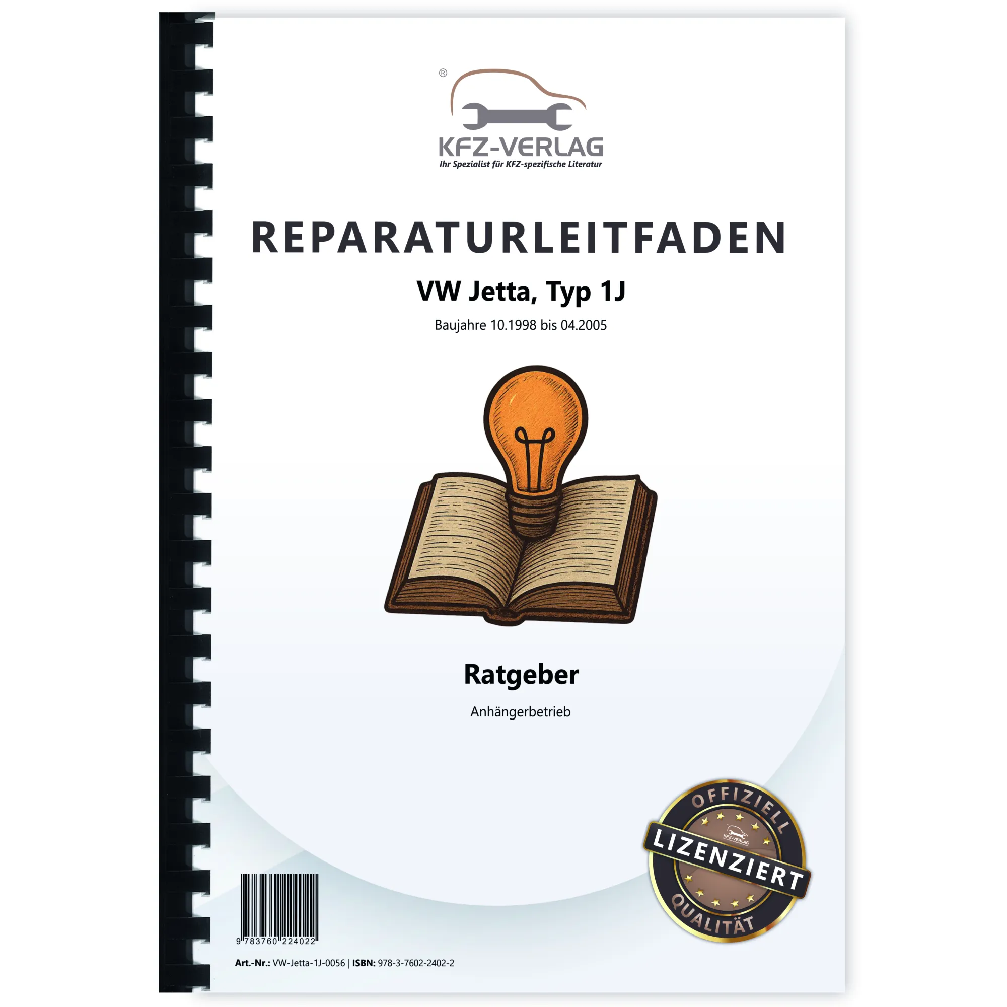 VW Jetta Typ 1J 1998-2005 Ratgeber Anhängerbetrieb Reparaturanleitung VW Jetta Typ 1J 1998-2005 Ratgeber Anhängerbetrieb Reparaturanleitung