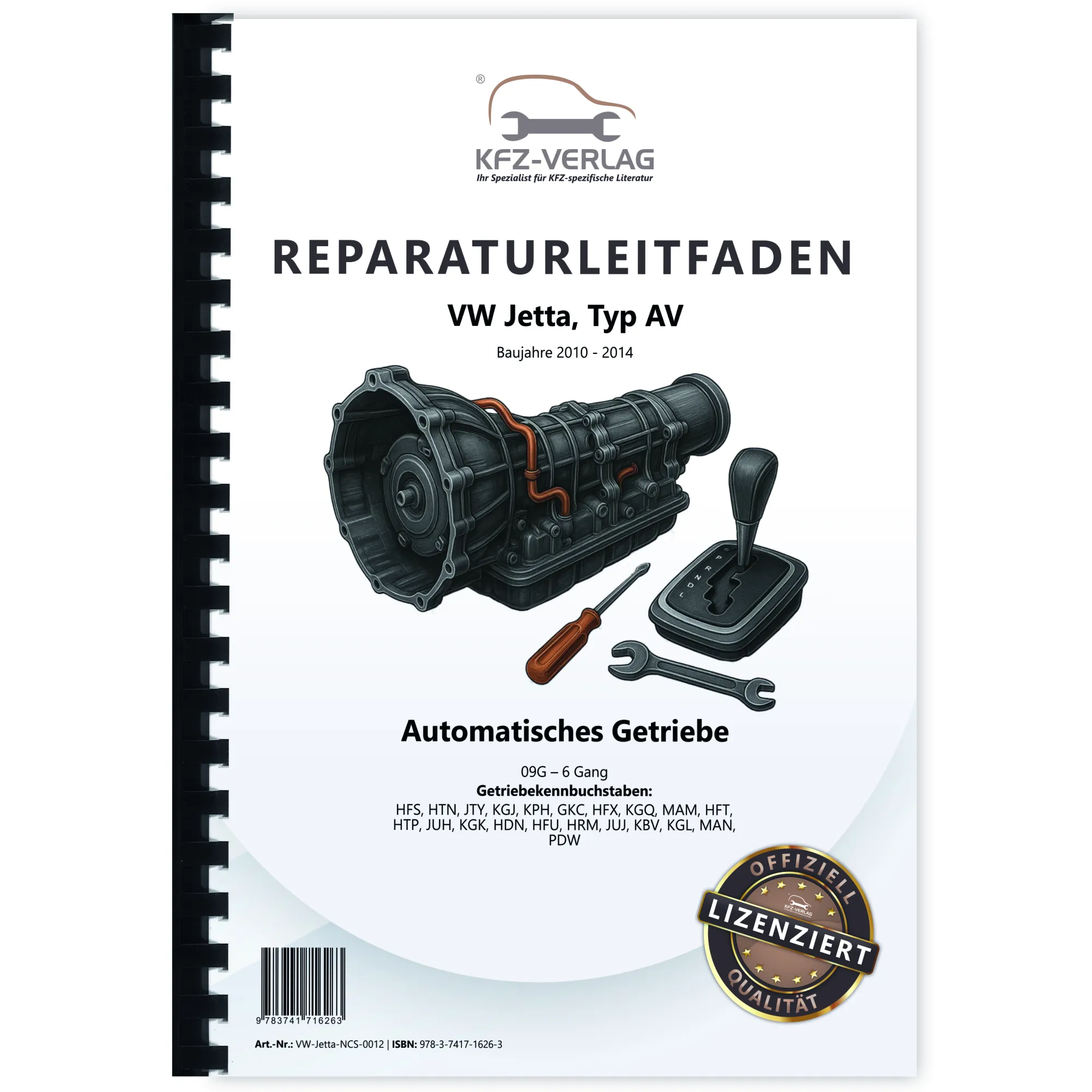 VW Jetta 6 Typ AV 2010-2014 6 Gang Automatikgetriebe 09G Reparaturanleitung