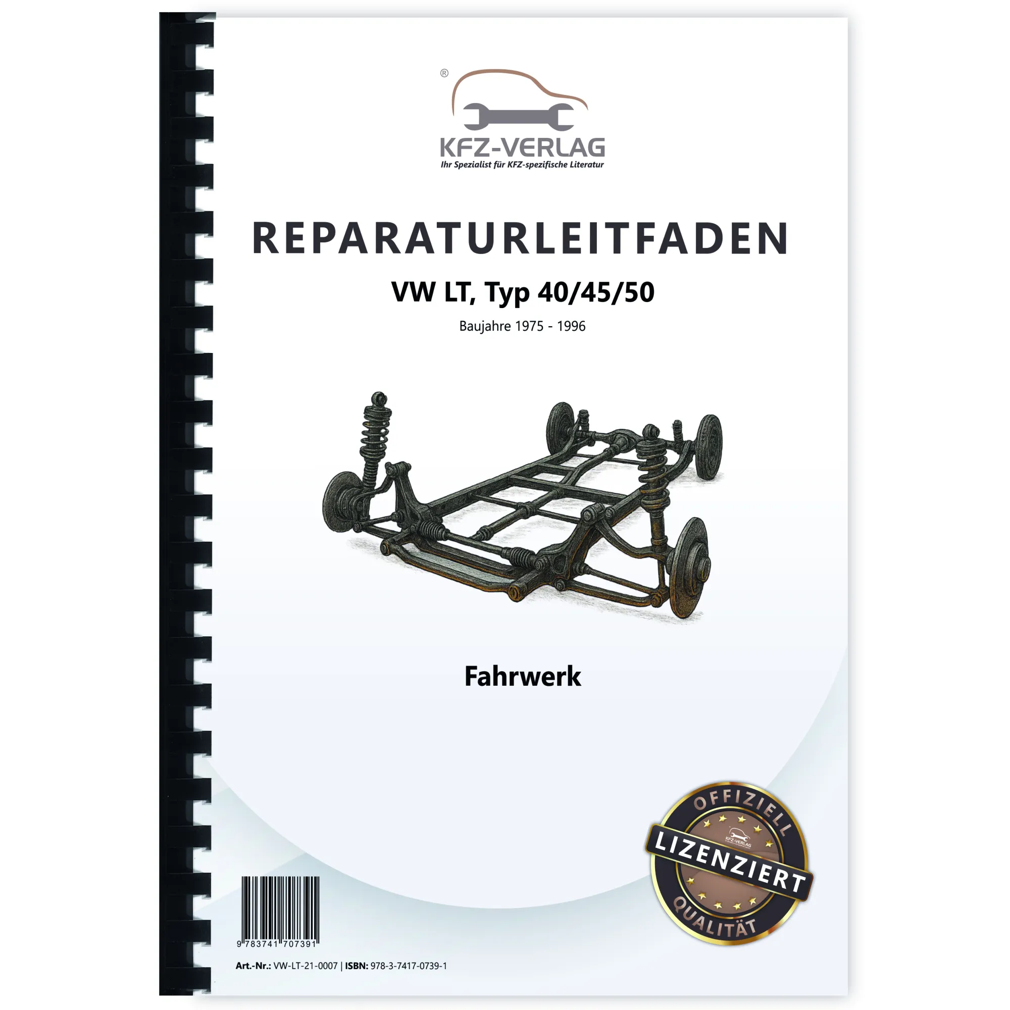 VW LT (75-96) Fahrwerk 40/45/50 Achsen Lenkung Bremsen Reparaturanleitug