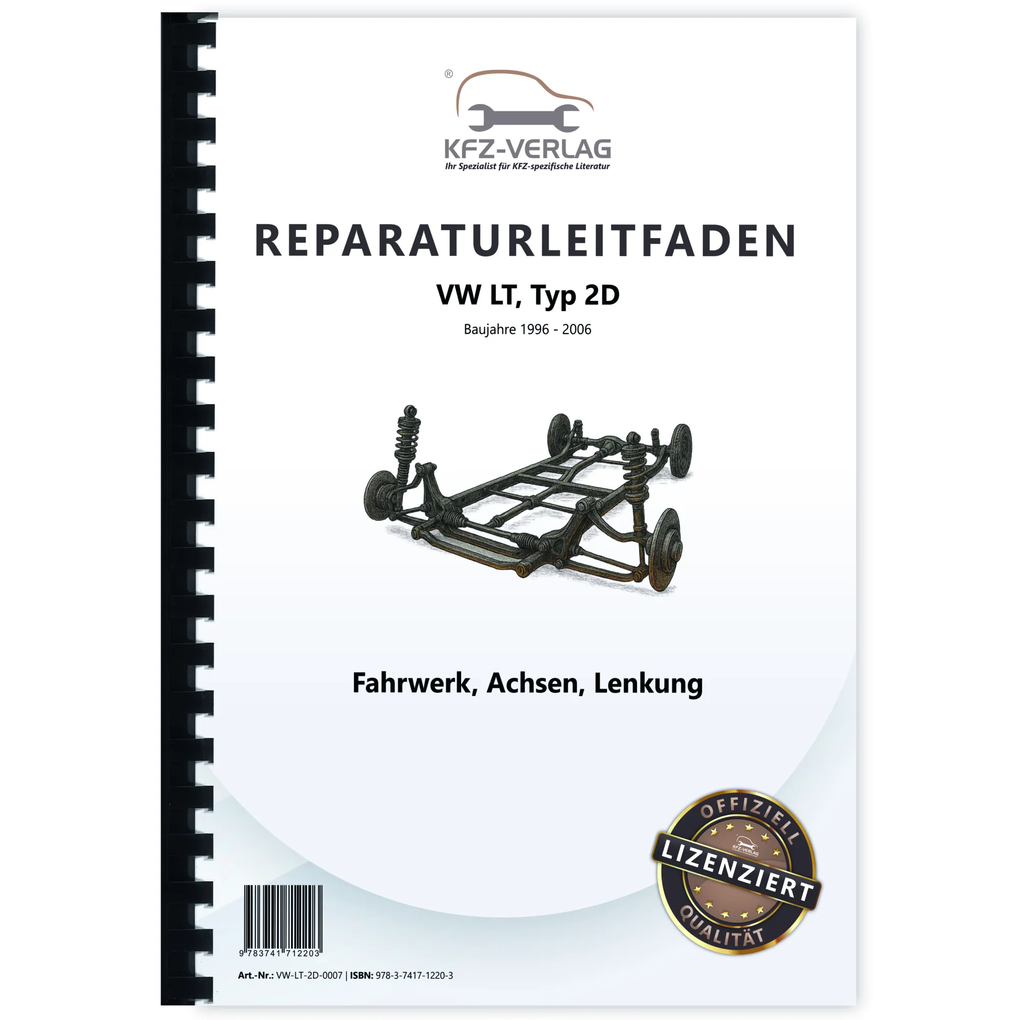 VW LT Typ 2D 1996-2006 Fahrwerk Achsen Lenkung Reparaturanleitung