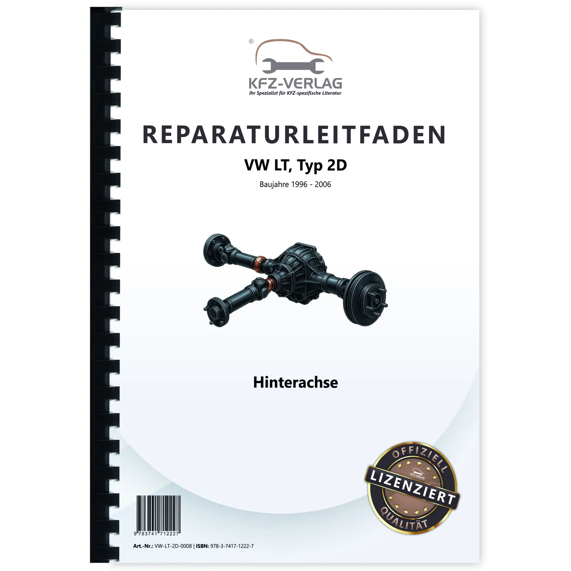 VW LT Typ 2D 1996-2006 Kardanwelle Achsantrieb hinten Reparaturanleitung