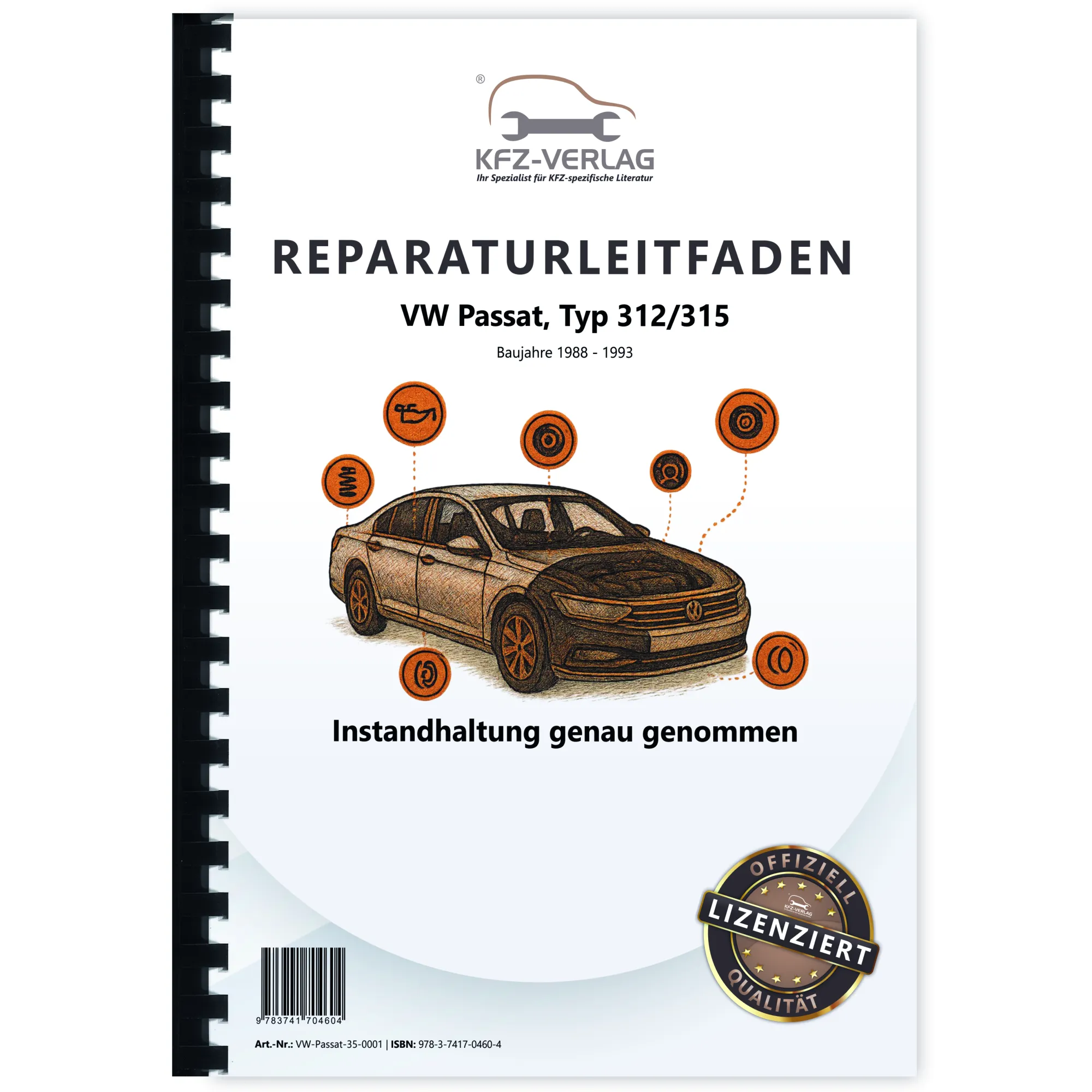 VW Passat 3 35 1988-1993 Instandhaltung Inspektion Wartung Reparaturanleitung VW Passat 3 35 1988-1993 Instandhaltung Inspektion Wartung Reparaturanleitung