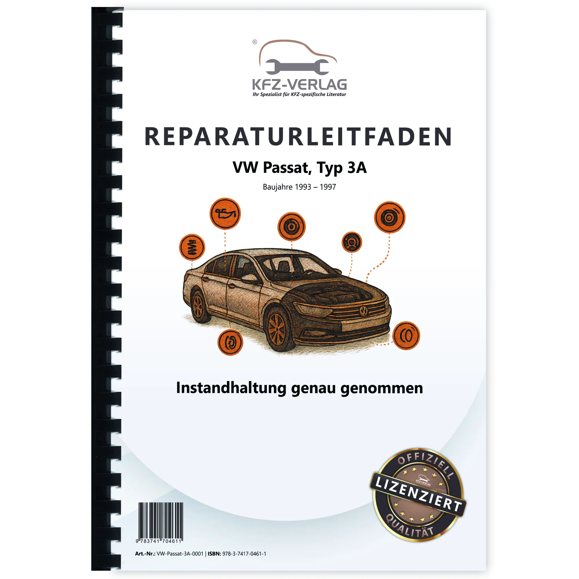 VW Passat 4 3A 1993-1997 Instandhaltung Inspektion Wartung Reparaturanleitung VW Passat 4 3A 1993-1997 Instandhaltung Inspektion Wartung Reparaturanleitung