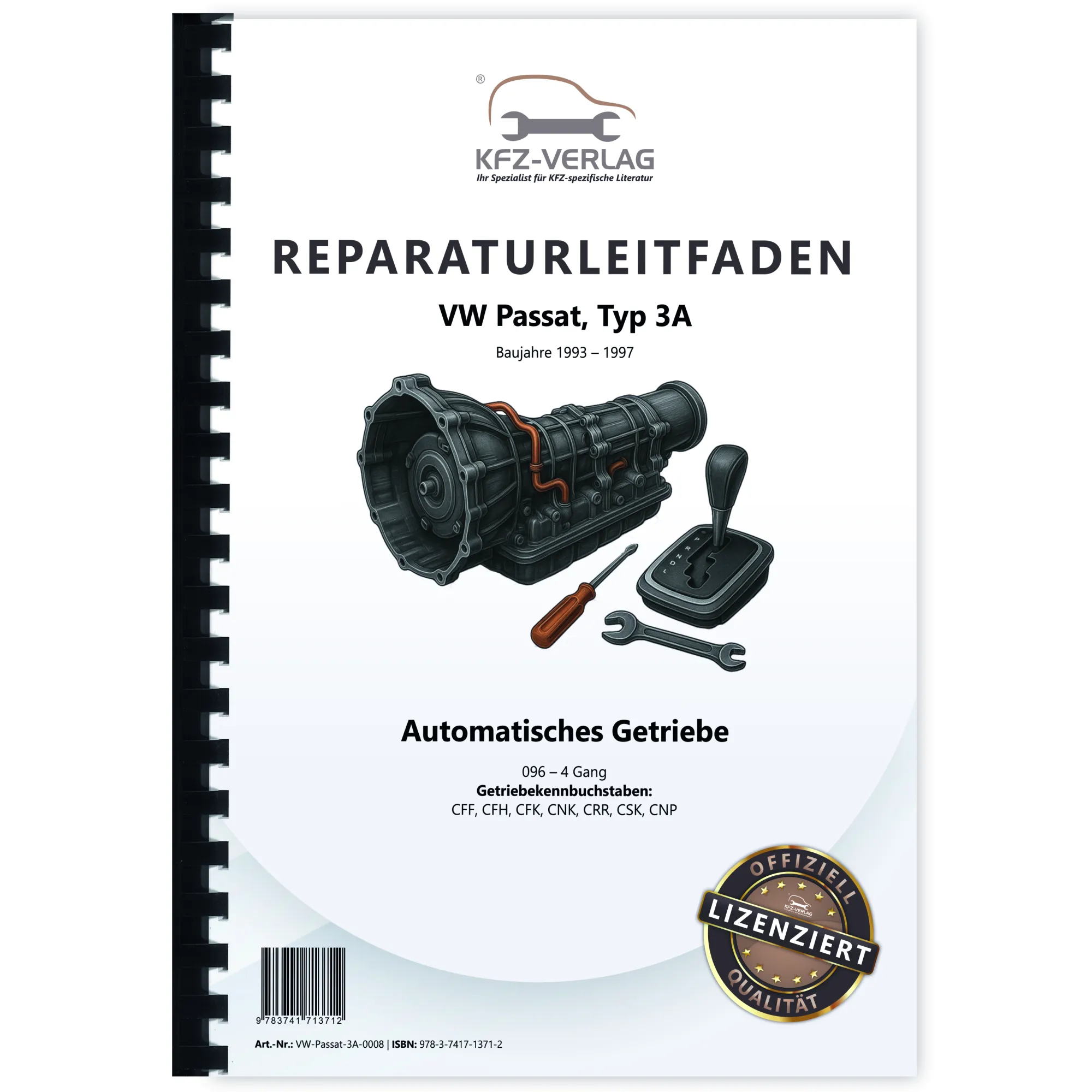 VW Passat 4 Typ 3A 1993-1997 4 Gang Automatikgetriebe 096 Reparaturanleitung VW Passat 4 Typ 3A 1993-1997 4 Gang Automatikgetriebe 096 Reparaturanleitung